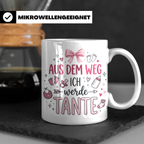 Werdende Tante Tasse Aus dem Weg ich werde Tante Geschenk Sc – Weiß [farbe:weiß]