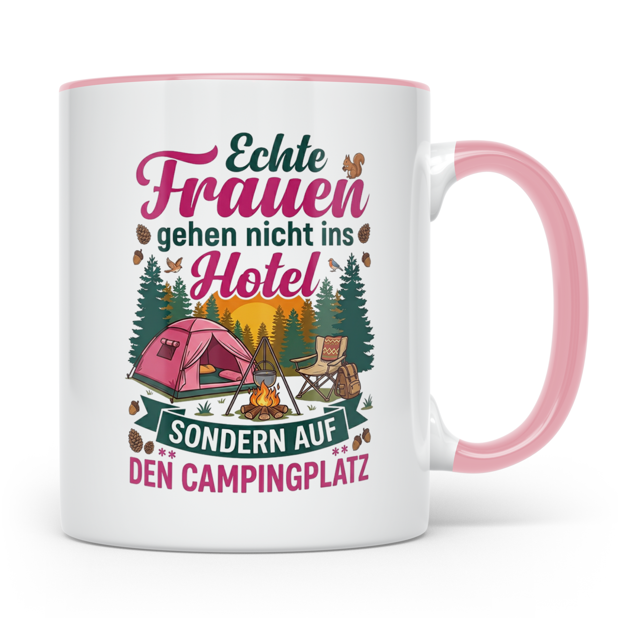 Camping Tasse für Frauen mit Spruch Echte Frauen gehen auf d – Rosa [farbe:rosa]
