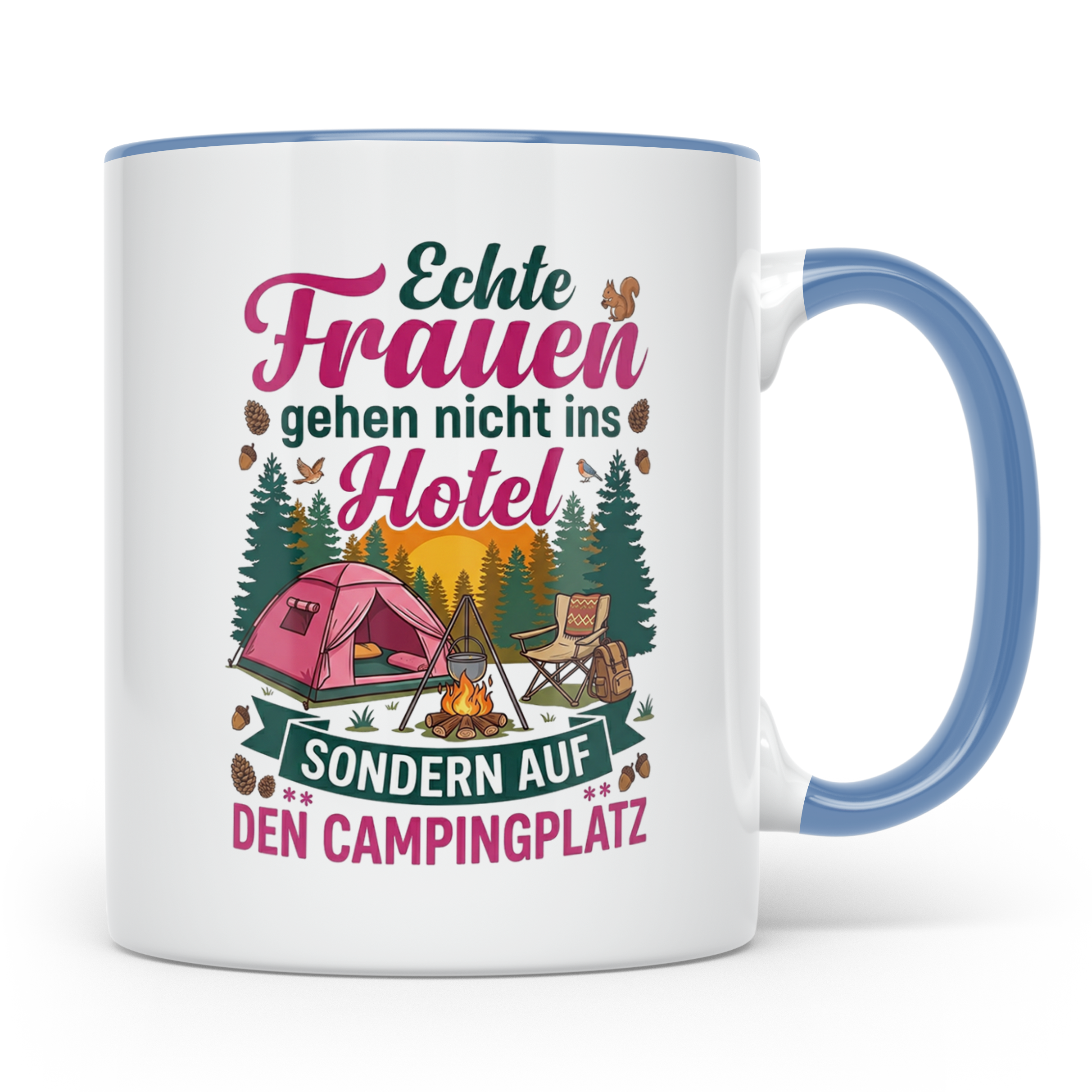 Camping Tasse für Frauen mit Spruch Echte Frauen gehen auf d – Blau [farbe:blau]