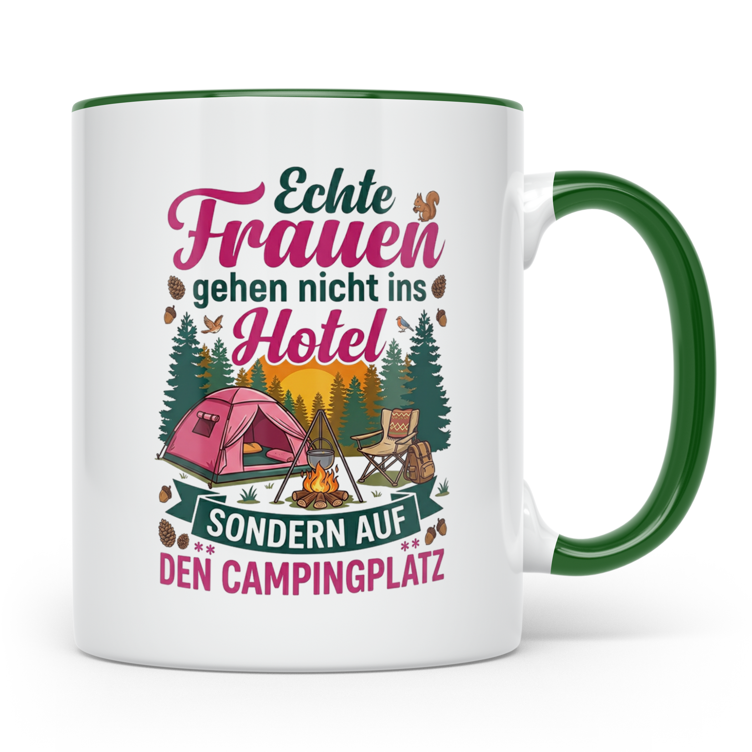 Camping Tasse für Frauen mit Spruch Echte Frauen gehen auf d – Grün [farbe:grün]