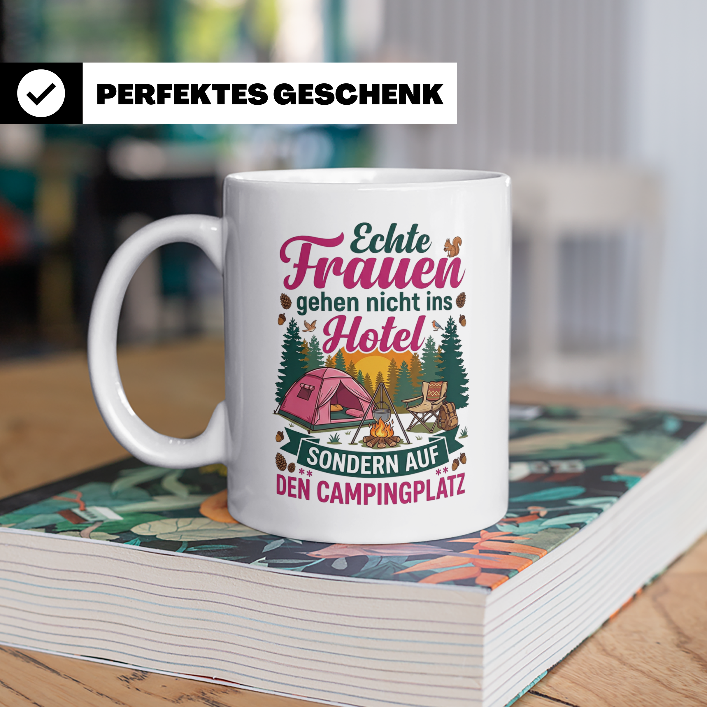 Camping Tasse für Frauen mit Spruch Echte Frauen gehen auf d – Weiß [farbe:weiß]