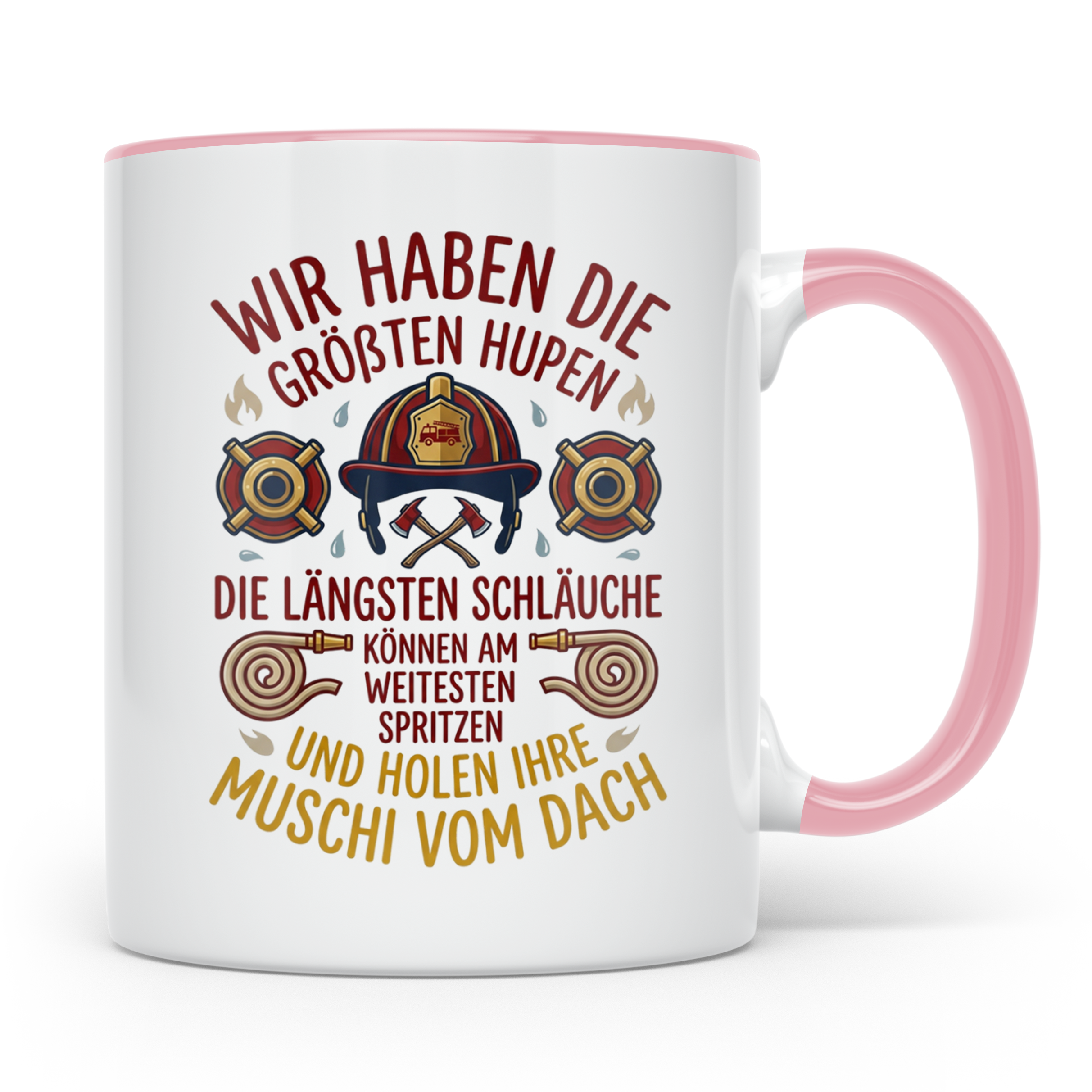 Feuerwehr Tasse mit Spruch größte Hupen längste Schläuche |  – Rosa [farbe:rosa]