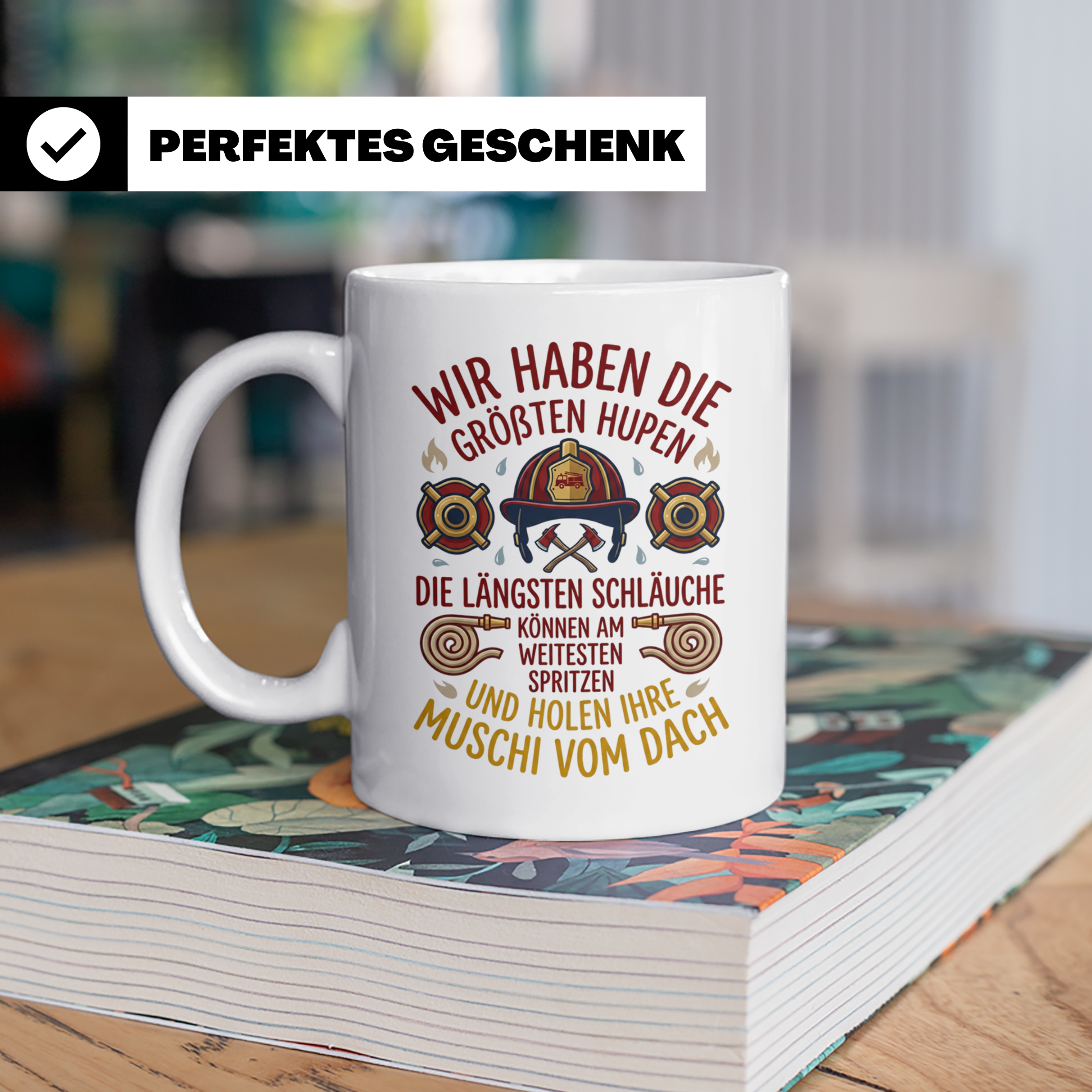 Feuerwehr Tasse mit Spruch größte Hupen längste Schläuche |  – Weiß [farbe:weiß]