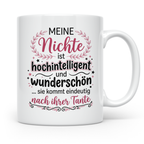Tante Nichte Tasse mit Spruch Meine Nichte ist hochintellige – Weiß [farbe:weiß]