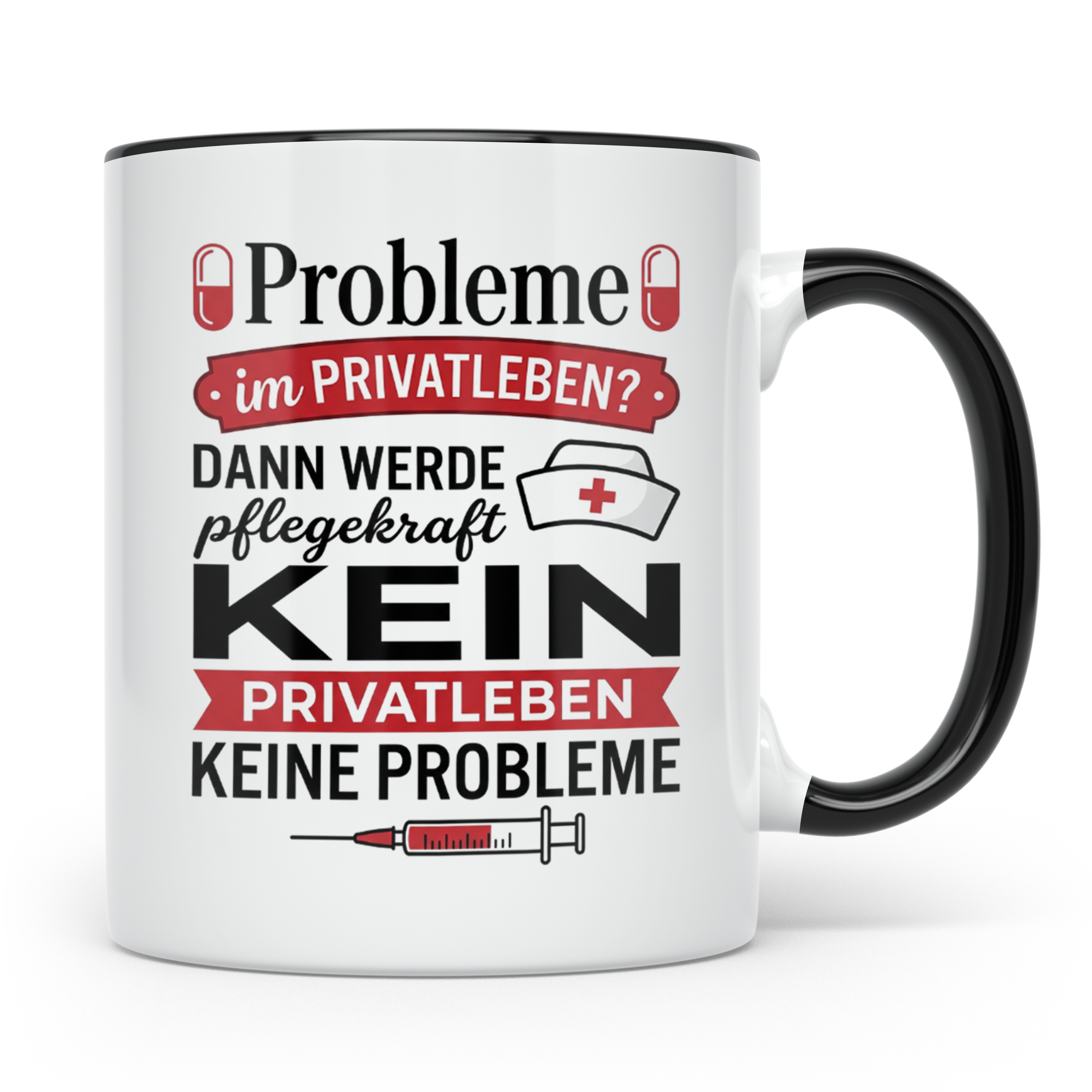 Pflegekraft Tasse mit Spruch Kein Privatleben | Geschenk Kra – Schwarz [farbe:schwarz]