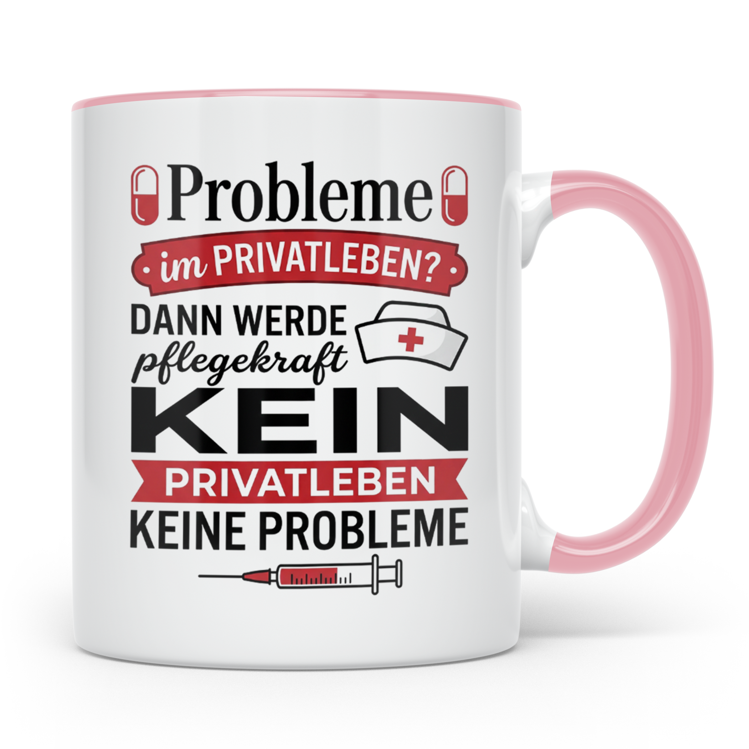 Pflegekraft Tasse mit Spruch Kein Privatleben | Geschenk Kra – Rosa [farbe:rosa]