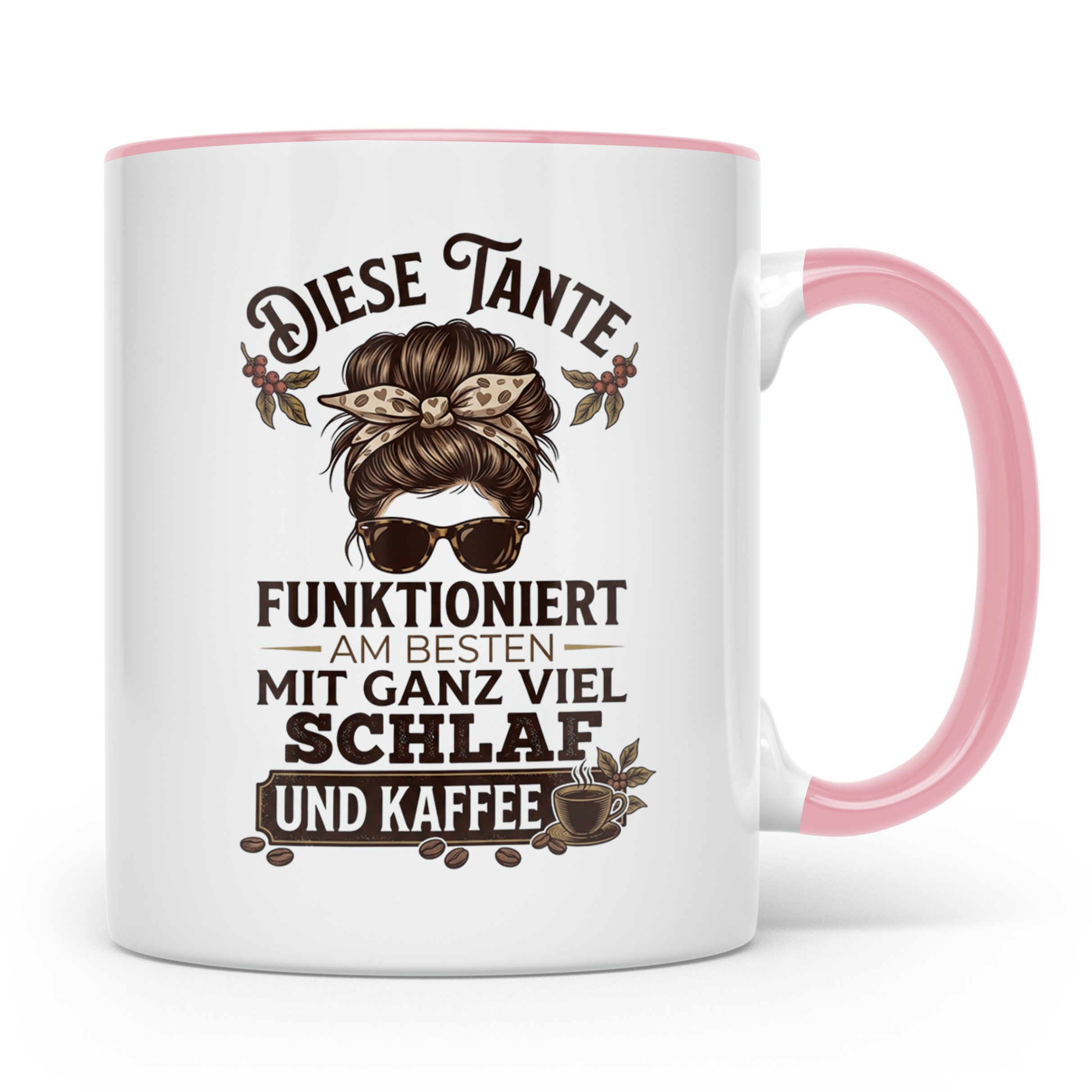 Tante Kaffeetasse mit Spruch 'Funktioniert mit Schlaf & Kaff – Rosa [farbe:rosa]