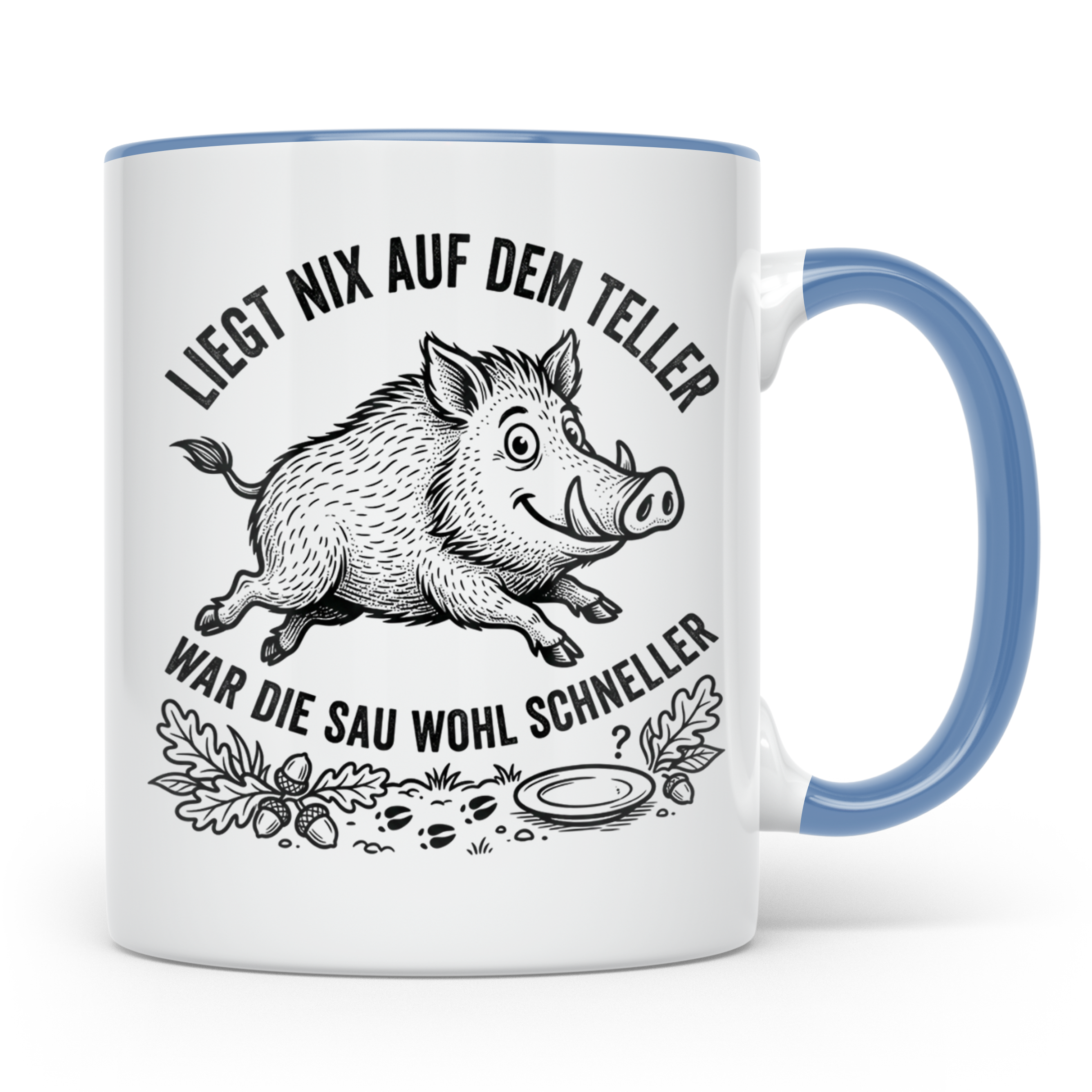 Jäger Tasse Wildschwein Spruch Liegt nix auf dem Teller... G – Blau [farbe:blau]
