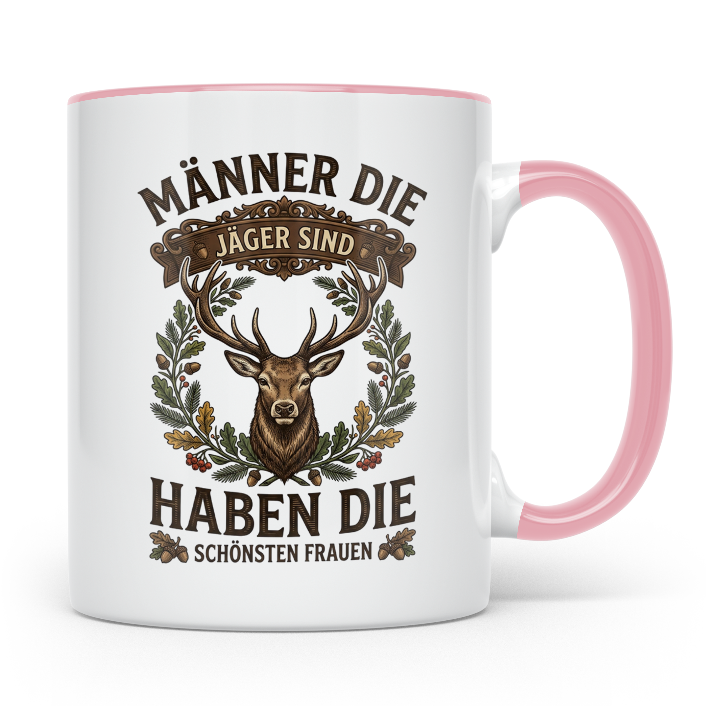Jäger Tasse mit Spruch Männer die Jäger sind haben die schön – Rosa [farbe:rosa]