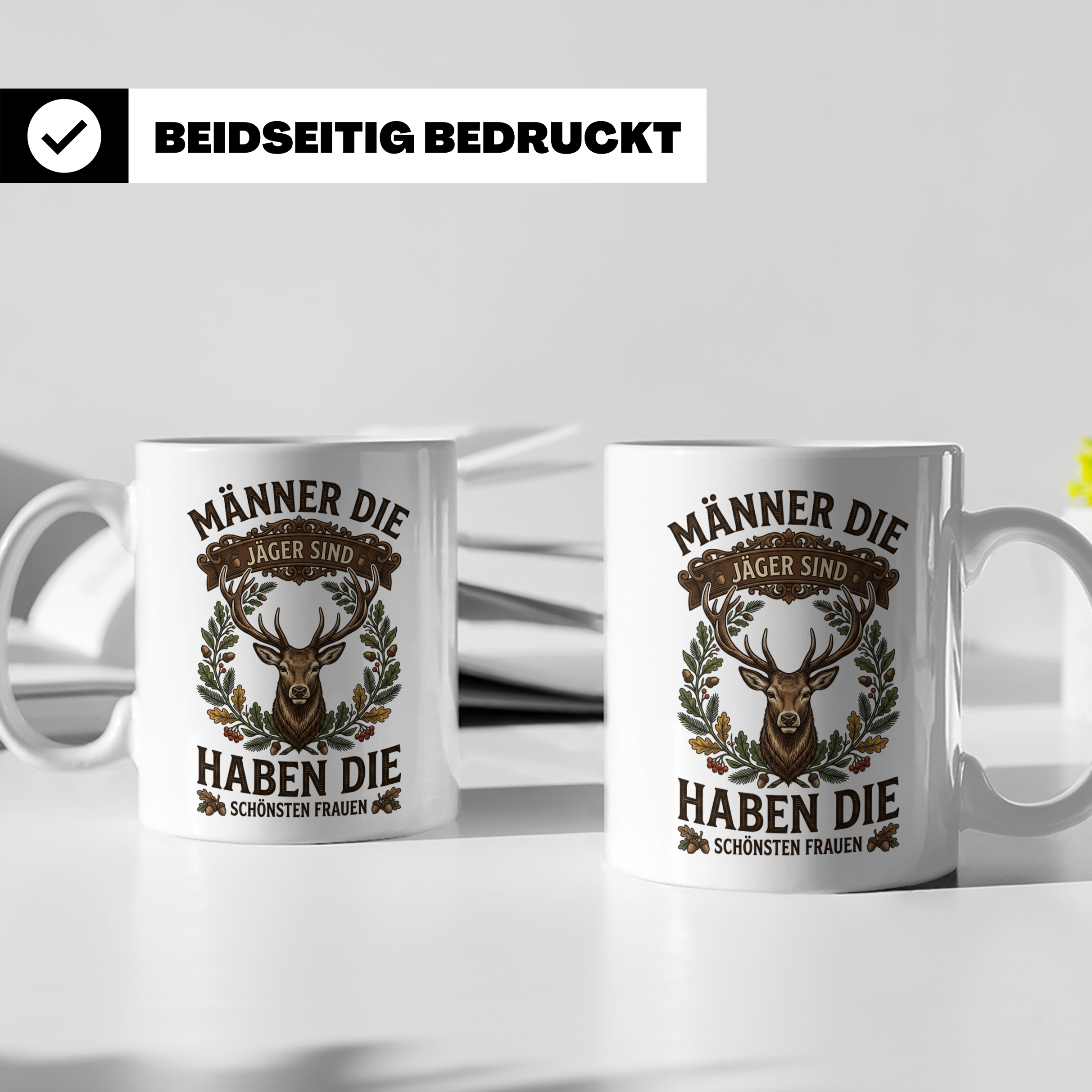 Jäger Tasse mit Spruch Männer die Jäger sind haben die schön – Weiß [farbe:weiß]