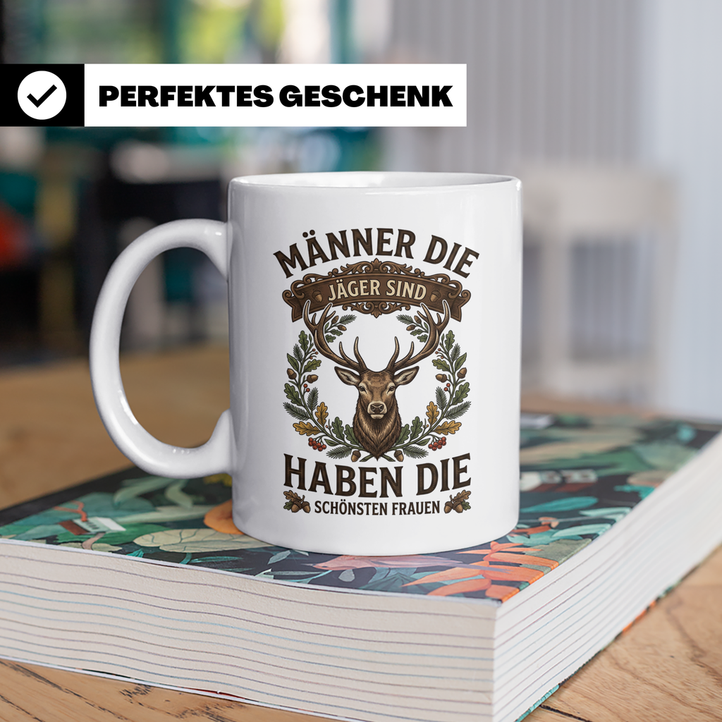 Jäger Tasse mit Spruch Männer die Jäger sind haben die schön – Weiß [farbe:weiß]