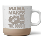 Tasse Mama Makes The Dough Geschenk Kaffeetasse Muttertag Becher Sauer – Bild 1