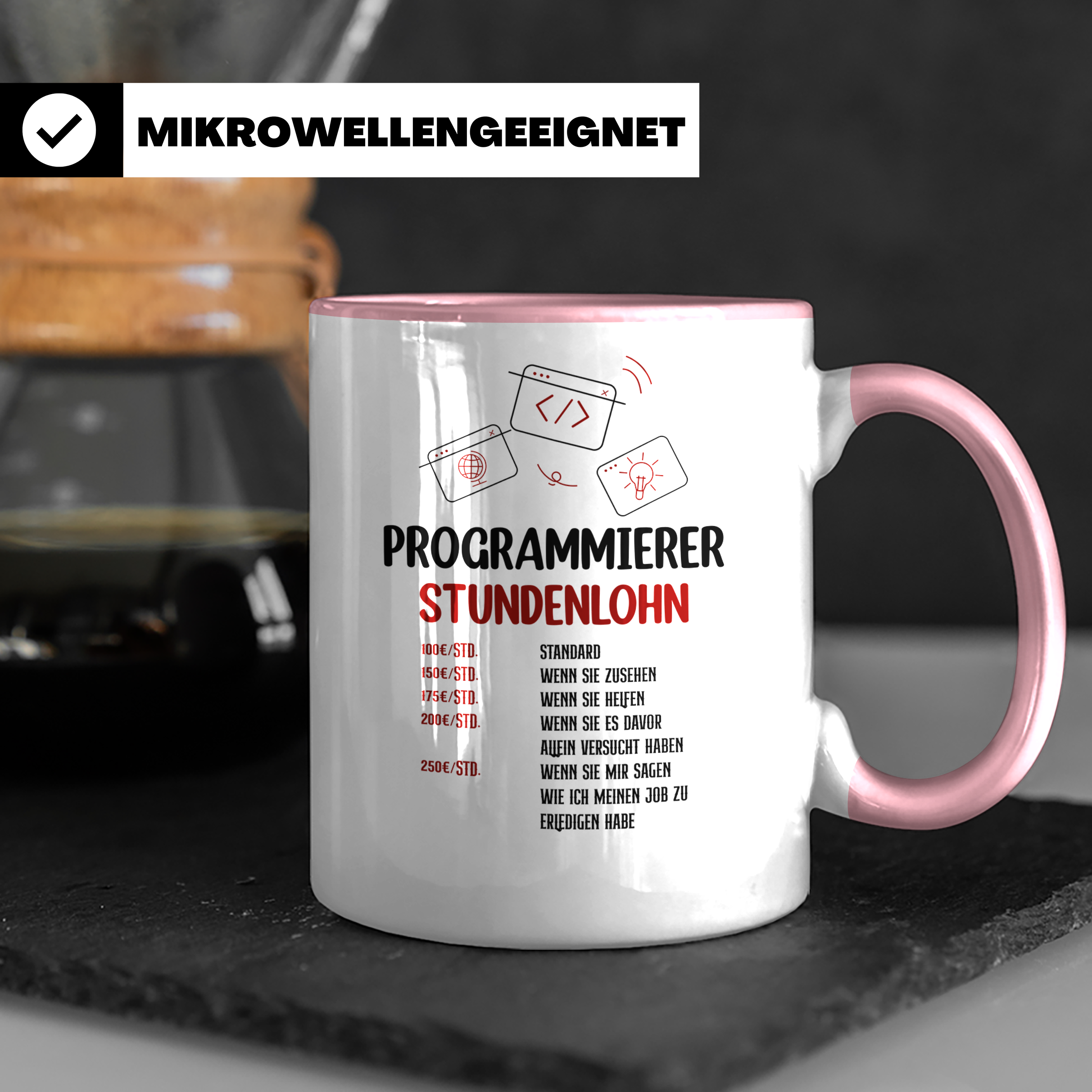 IT Stundensatz Tasse für Softwareentwickler | Programmierer Nerd Geschenkidee | Informatiker Coding Kaffeebecher | Freelancer Techie Geschen