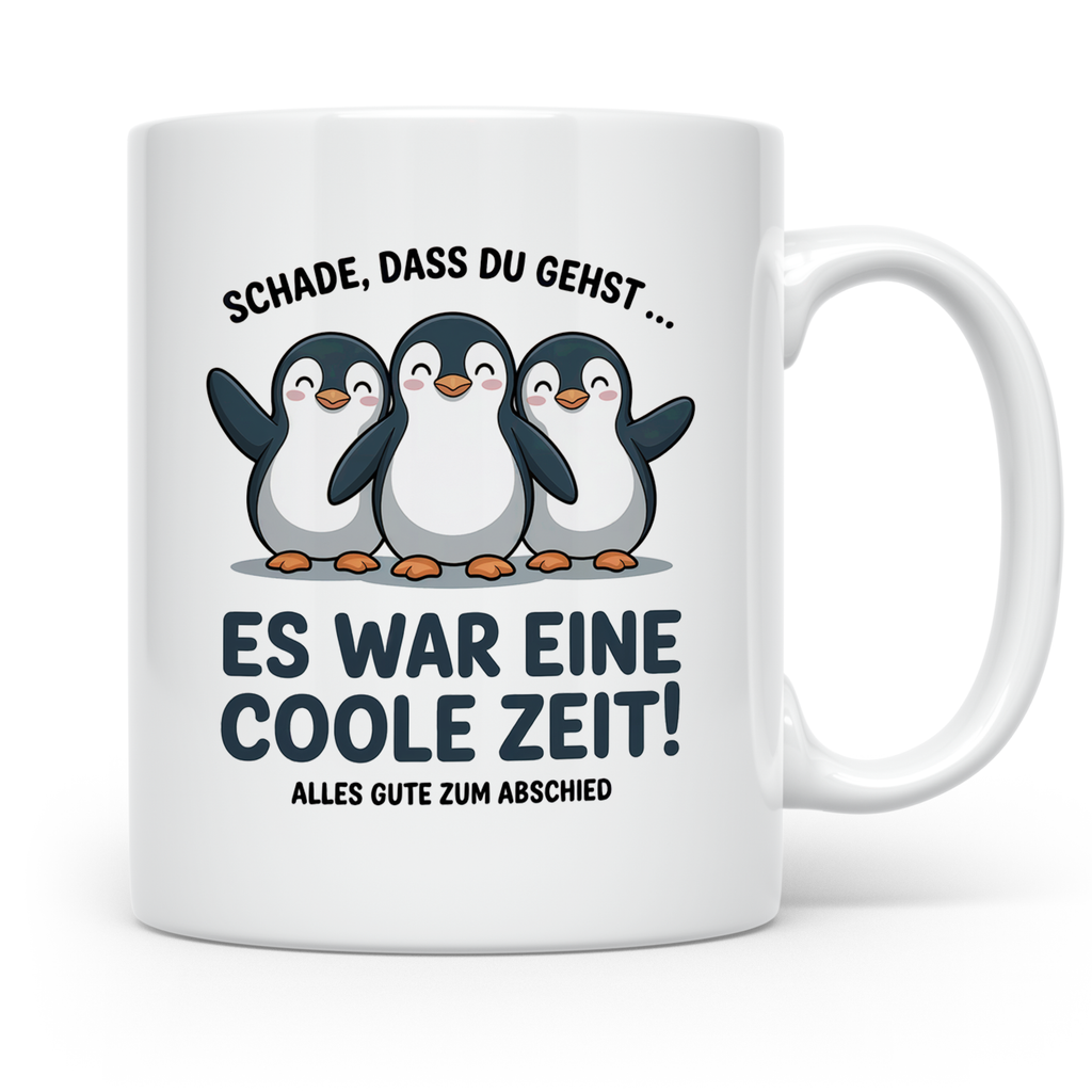 Pinguin Abschiedsgeschenk Tasse - Schade, dass du gehst - Mitarbeiter Kollegen Jobwechsel Geschenkidee für Pinguin Liebhaber