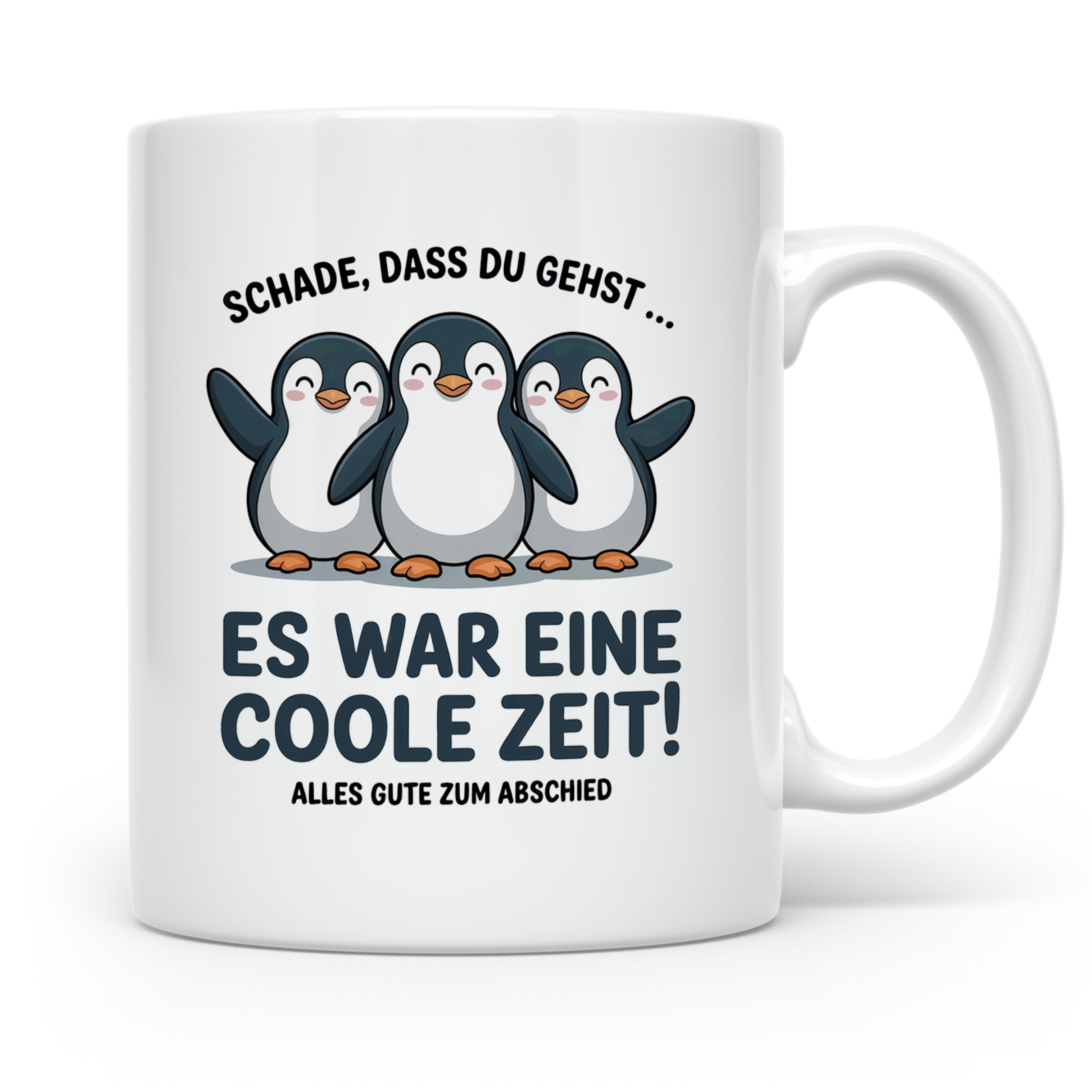 Pinguin Abschiedsgeschenk Tasse - Schade, dass du gehst - Mitarbeiter Kollegen Jobwechsel Geschenkidee für Pinguin Liebhaber