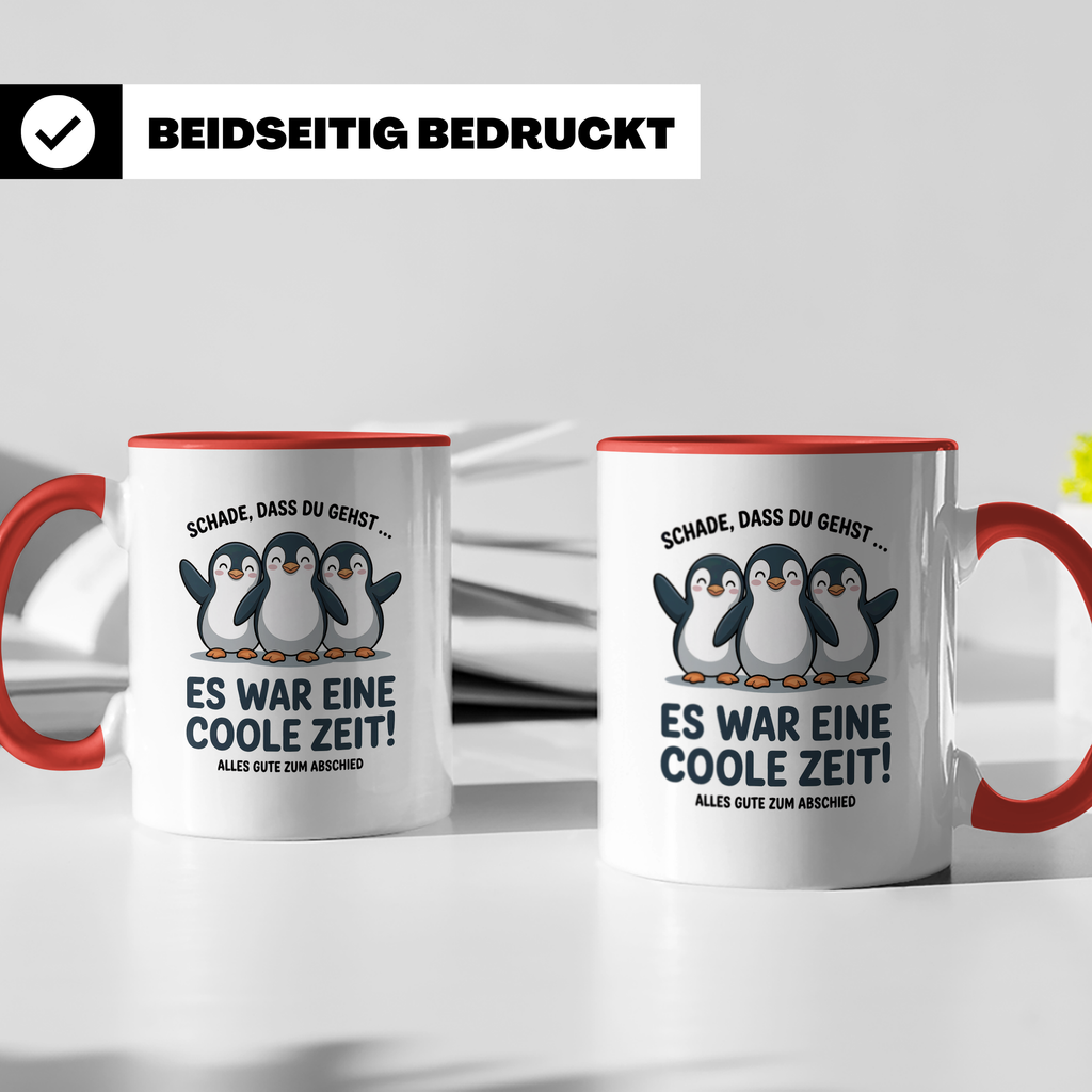 Pinguin Abschiedsgeschenk Tasse - Schade, dass du gehst - Mitarbeiter Kollegen Jobwechsel Geschenkidee für Pinguin Liebhaber