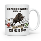 Jäger Tasse Wildschwein Spruch Die Wildschweine rufen an Kaf – Weiß [farbe:weiß]