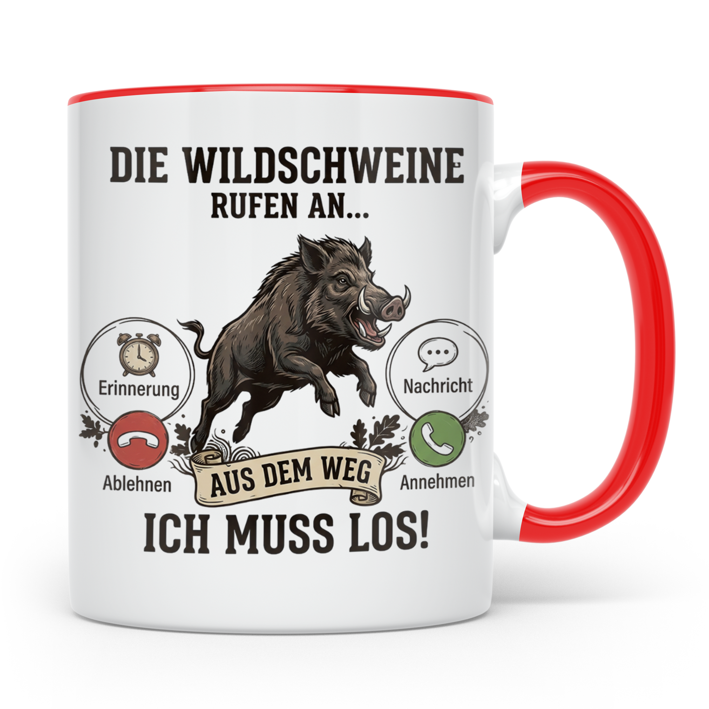 Jäger Tasse Wildschwein Spruch Die Wildschweine rufen an Kaf – Rot [farbe:rot]
