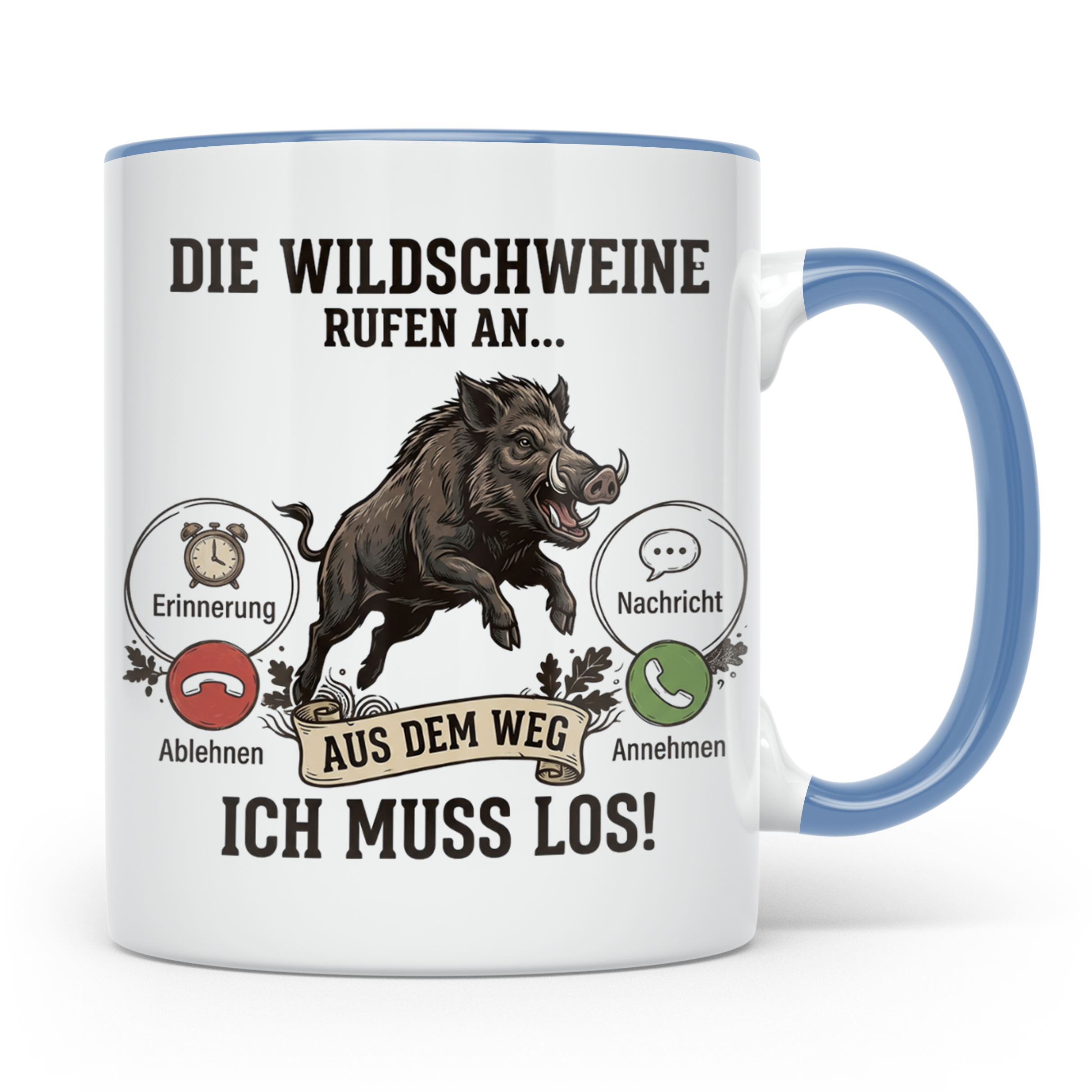 Jäger Tasse Wildschwein Spruch Die Wildschweine rufen an Kaf – Blau [farbe:blau]