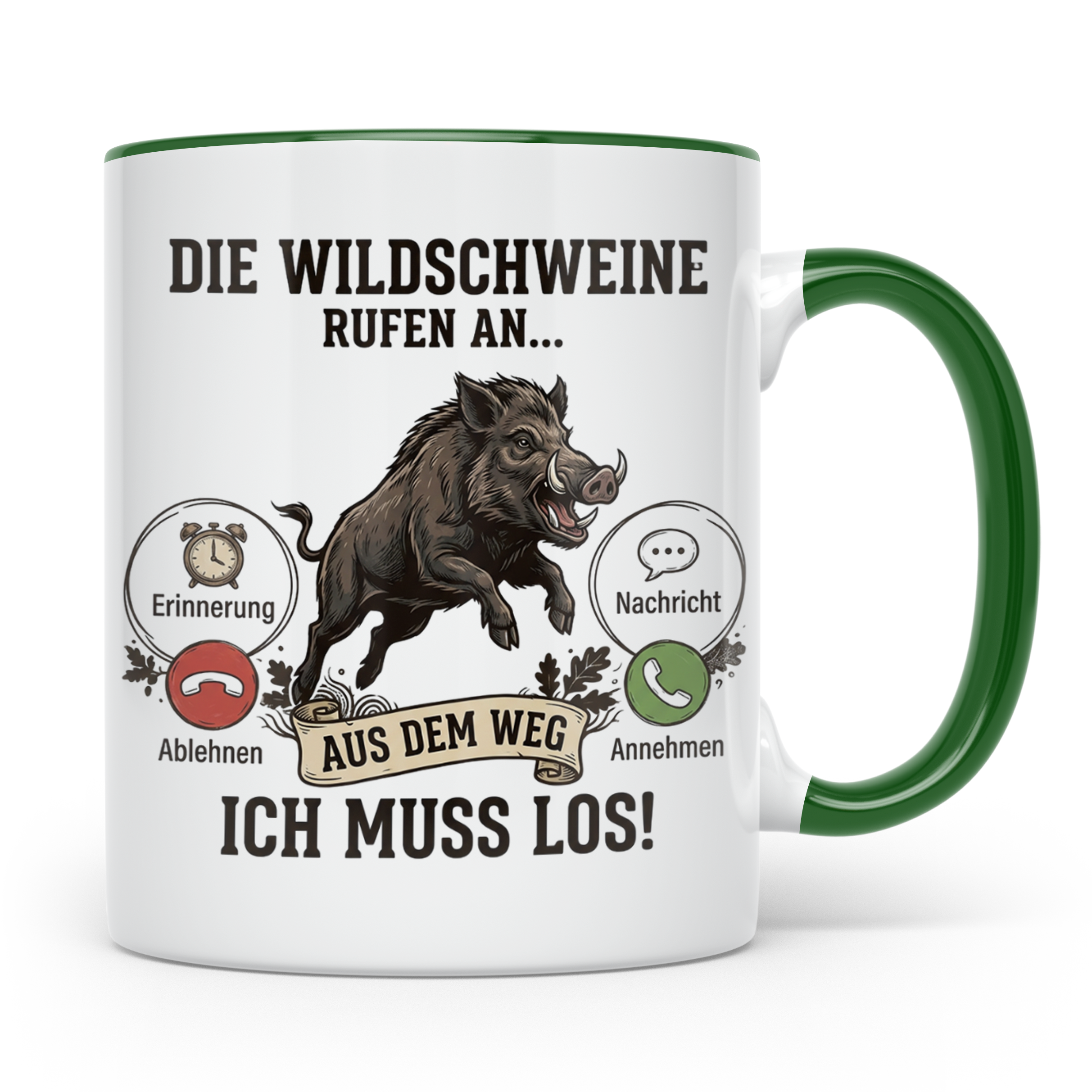 Jäger Tasse Wildschwein Spruch Die Wildschweine rufen an Kaf – Grün [farbe:grün]