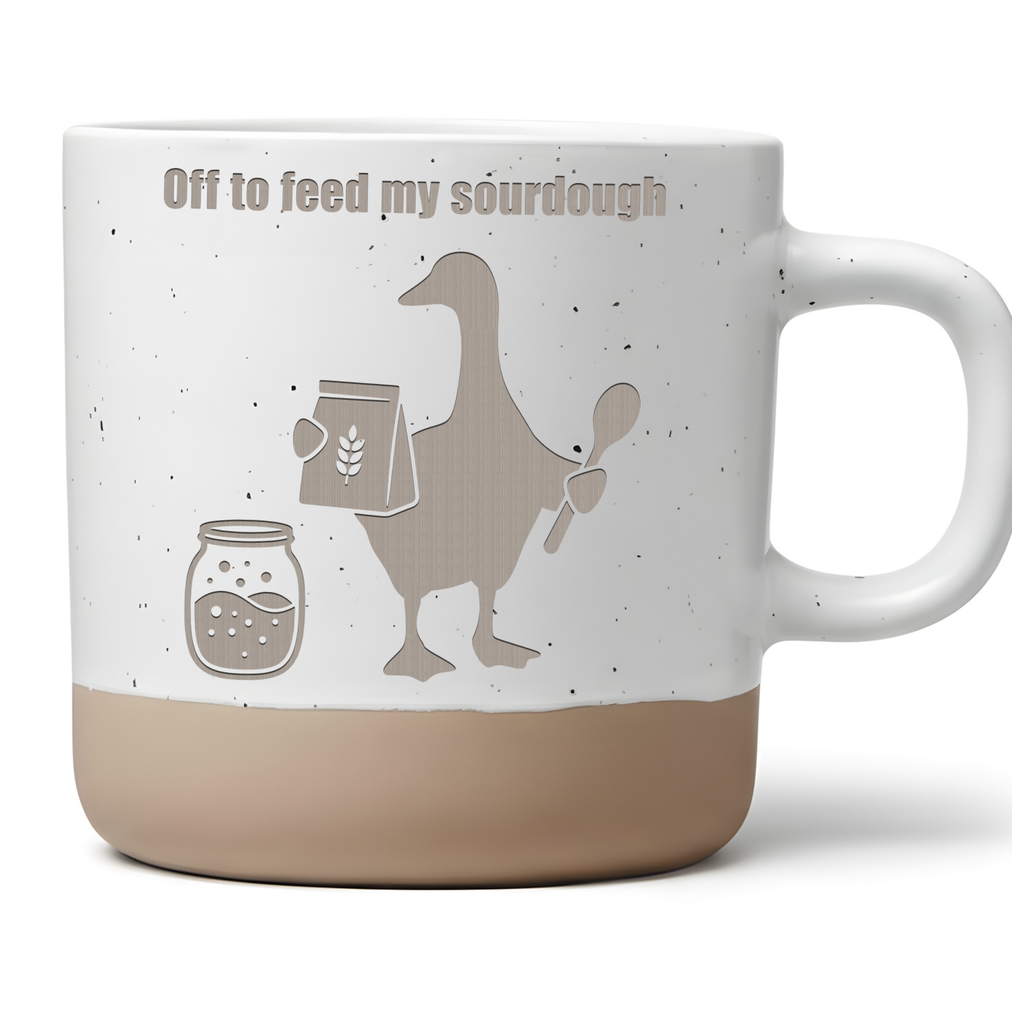 Tasse Off to feed my sourdough Gans Geschenk Kaffeetasse Bäcker Becher – Bild 1