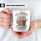 Altenpfleger Tasse mit Spruch Lasst mich durch, die Senioren – Weiß [farbe:weiß]
