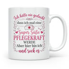 Pflegekraft Tasse mit Spruch Super Süße Pflegekraft, Geschen – Weiß [farbe:weiß]
