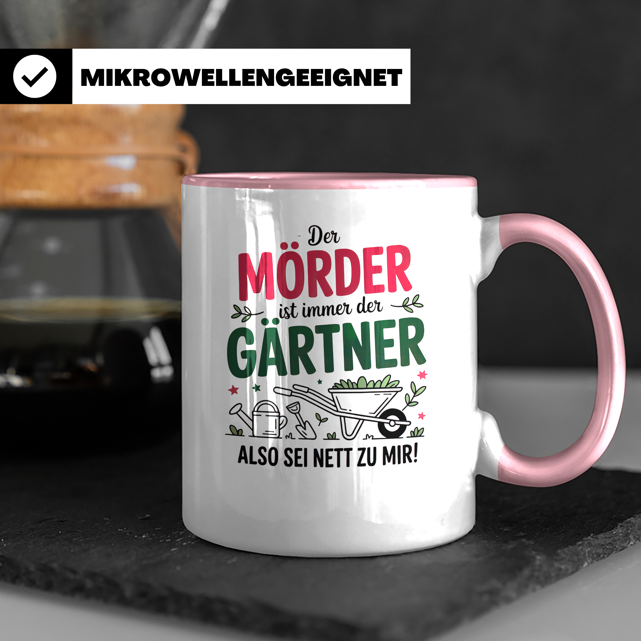 Gärtner Humor Spruch | Der Mörder ist immer der Gärtner | Hobbygärtner Geschenkidee mit Augenzwinkern | Schrebergarten Tasse für Hobbygärtne