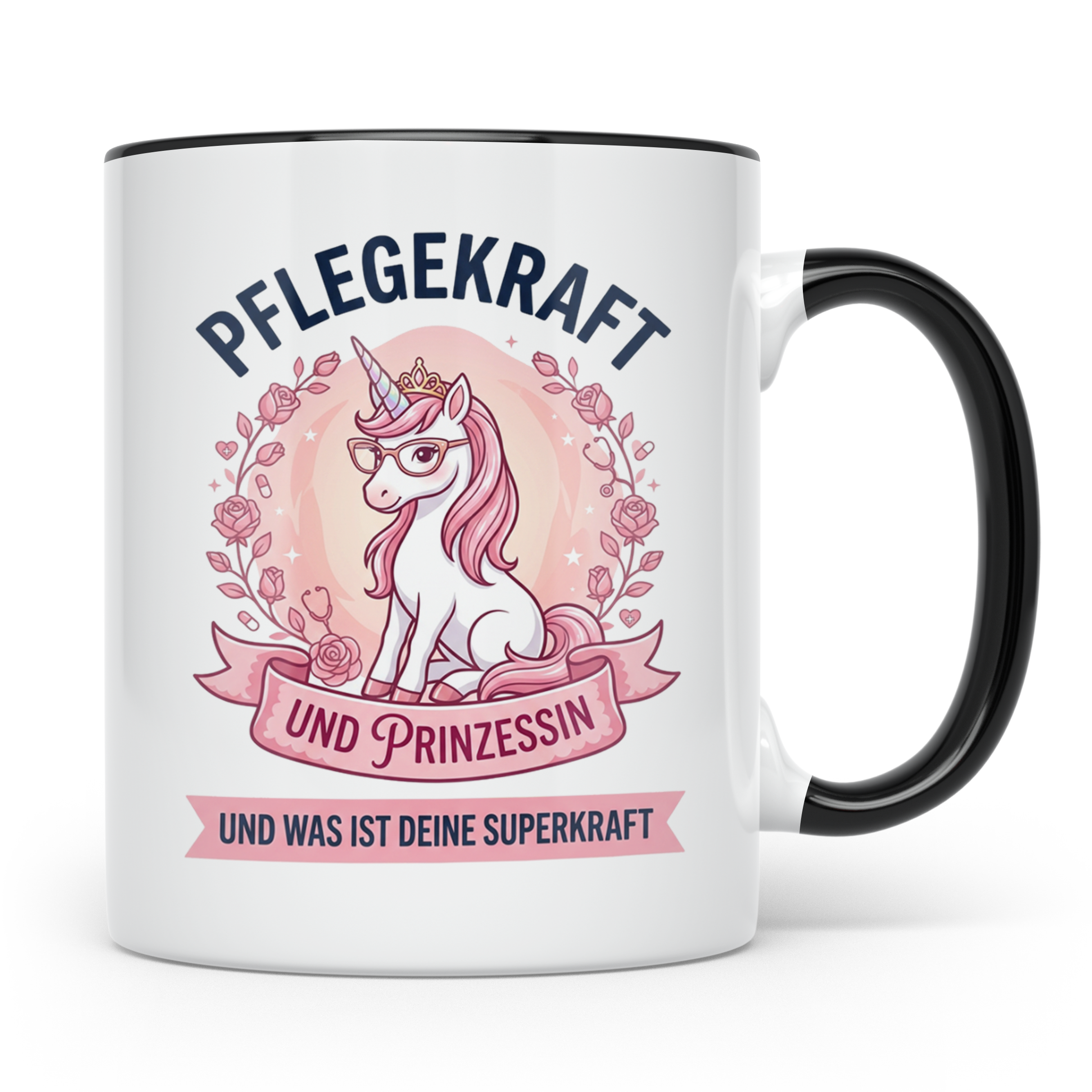 Pflegekraft Tasse Einhorn Prinzessin Spruch | Geschenk für K – Schwarz [farbe:schwarz]