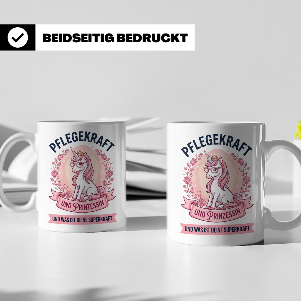 Pflegekraft Tasse Einhorn Prinzessin Spruch | Geschenk für K – Weiß [farbe:weiß]