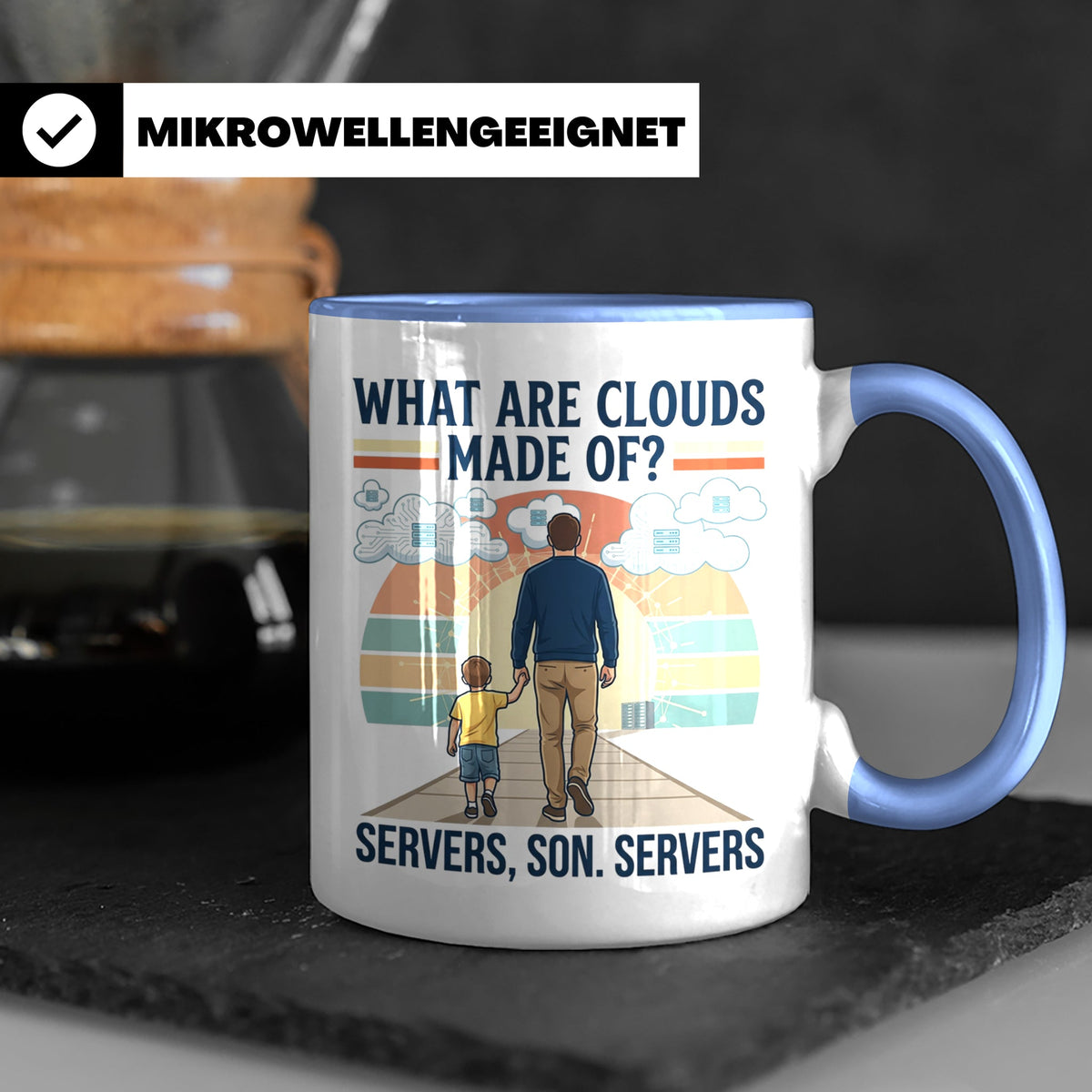 Programmierer Tasse 'What are clouds made of?' für IT Papa,  – Blau [farbe:blau]