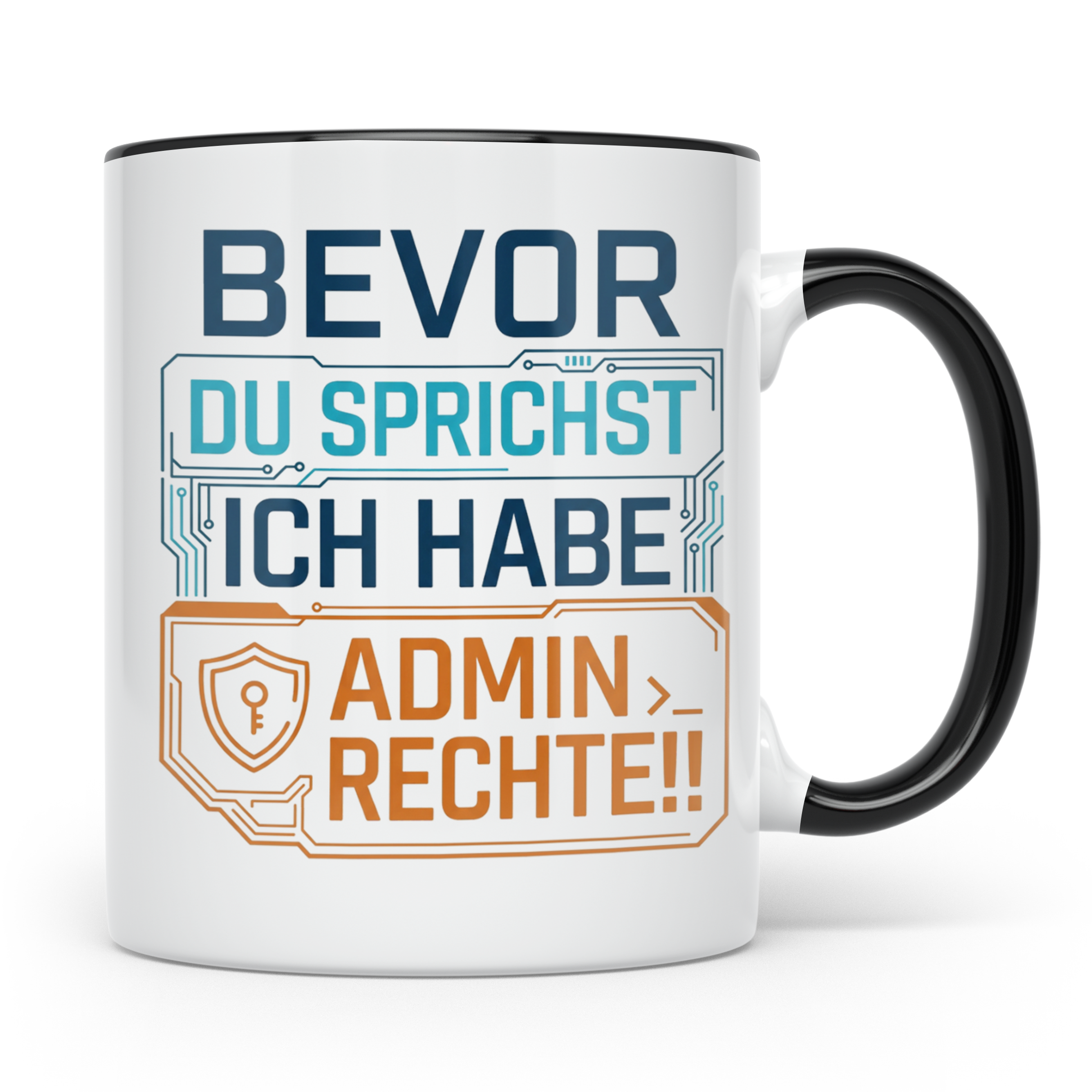 Admin Rechte Tasse mit lustigem Spruch für ITler, Programmie – Schwarz [farbe:schwarz]