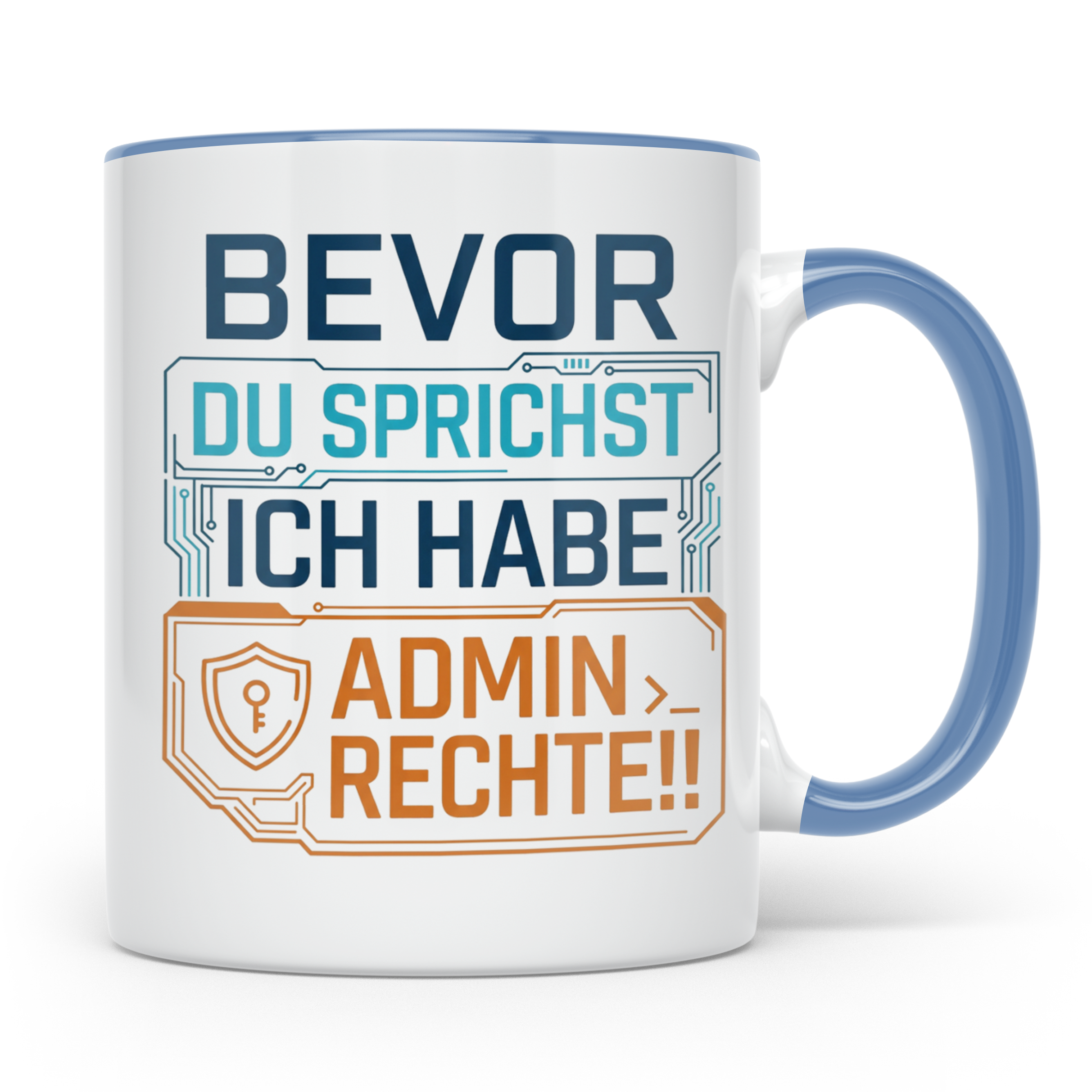 Admin Rechte Tasse mit lustigem Spruch für ITler, Programmie – Blau [farbe:blau]