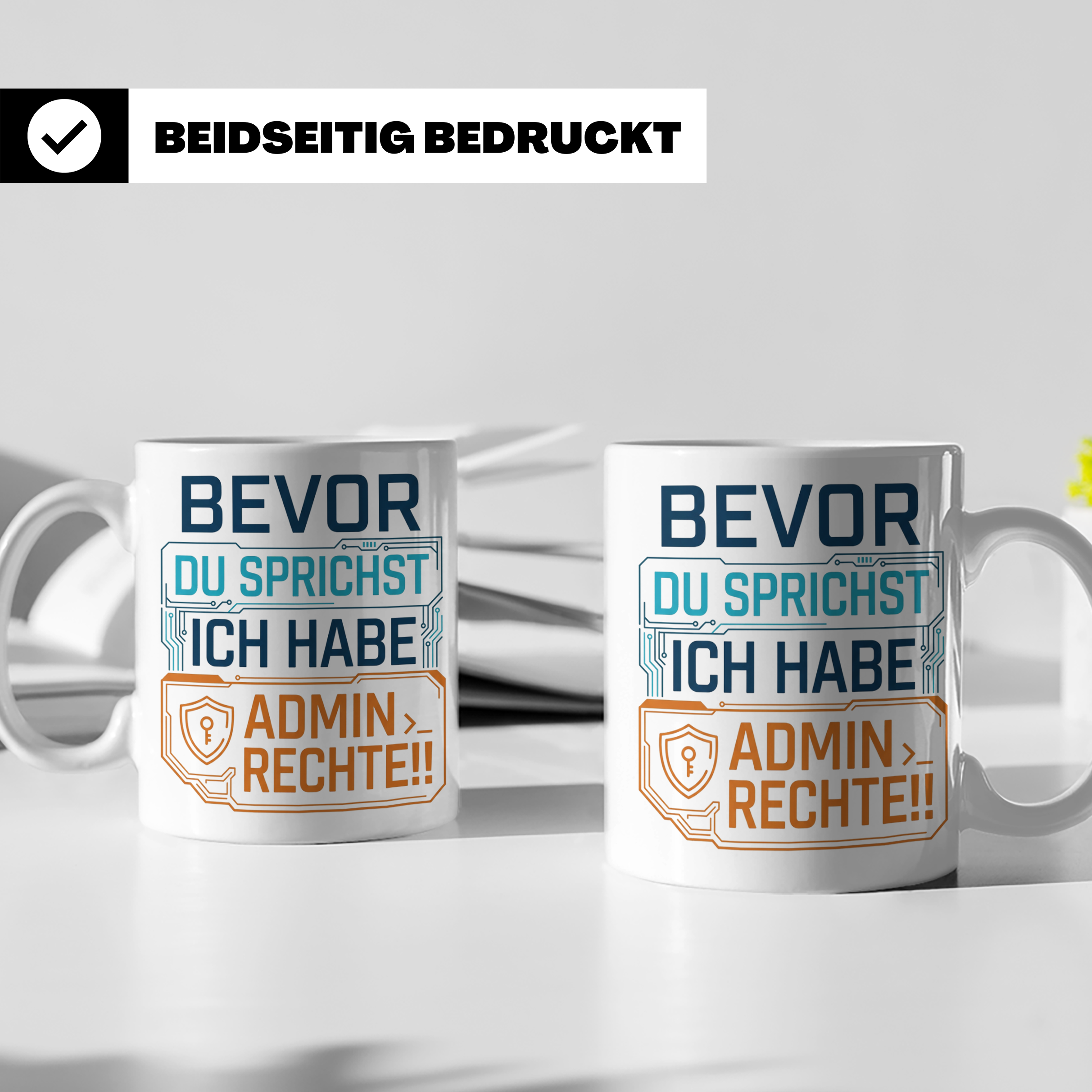 Admin Rechte Tasse mit lustigem Spruch für ITler, Programmie – Weiß [farbe:weiß]