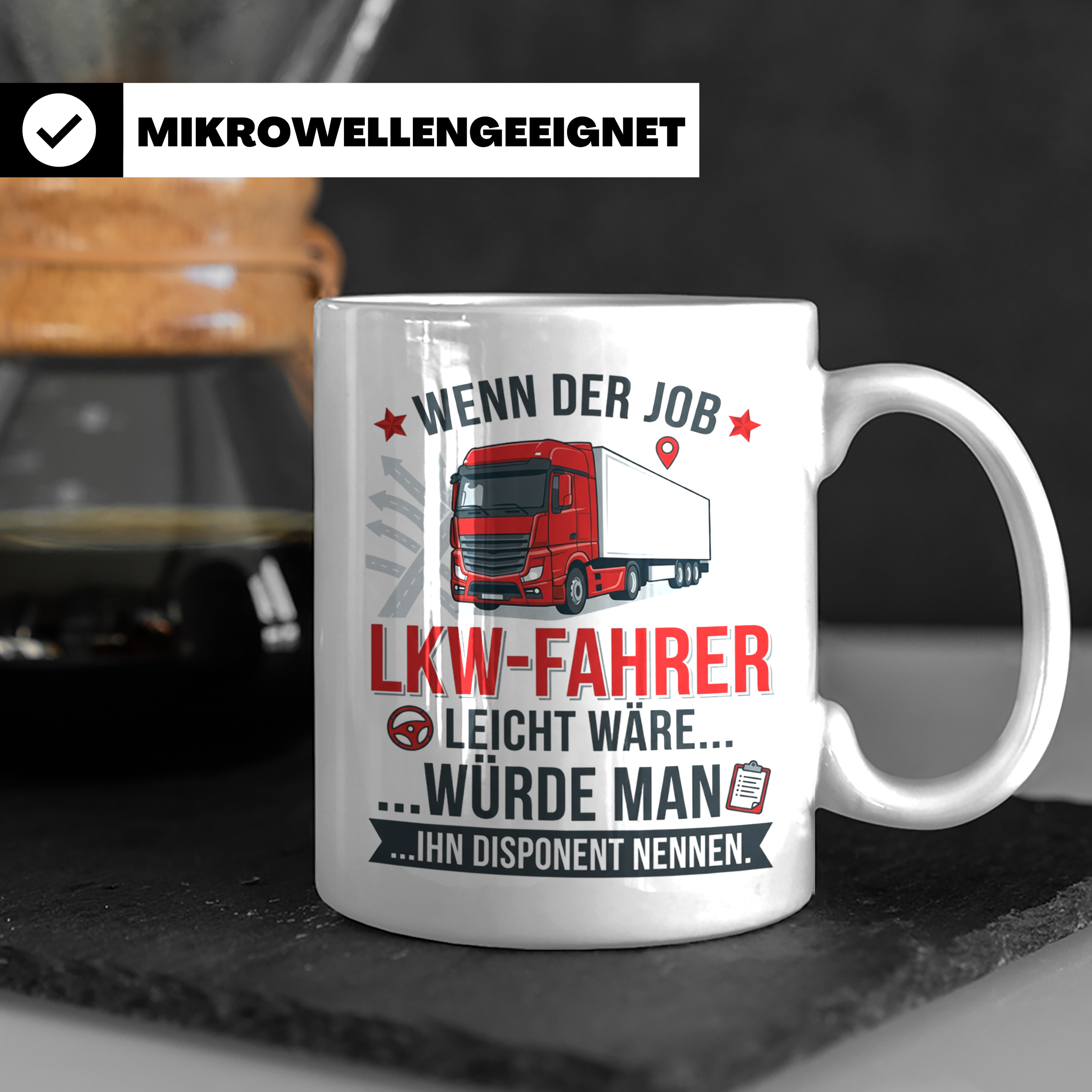 LKW Fahrer Tasse mit Spruch gegen Disponent | Geschenk für T – Weiß [farbe:weiß]