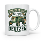 Deutz Tasse mit Spruch Aus dem Weg ich muss Deutzen | Trakto – Weiß [farbe:weiß]