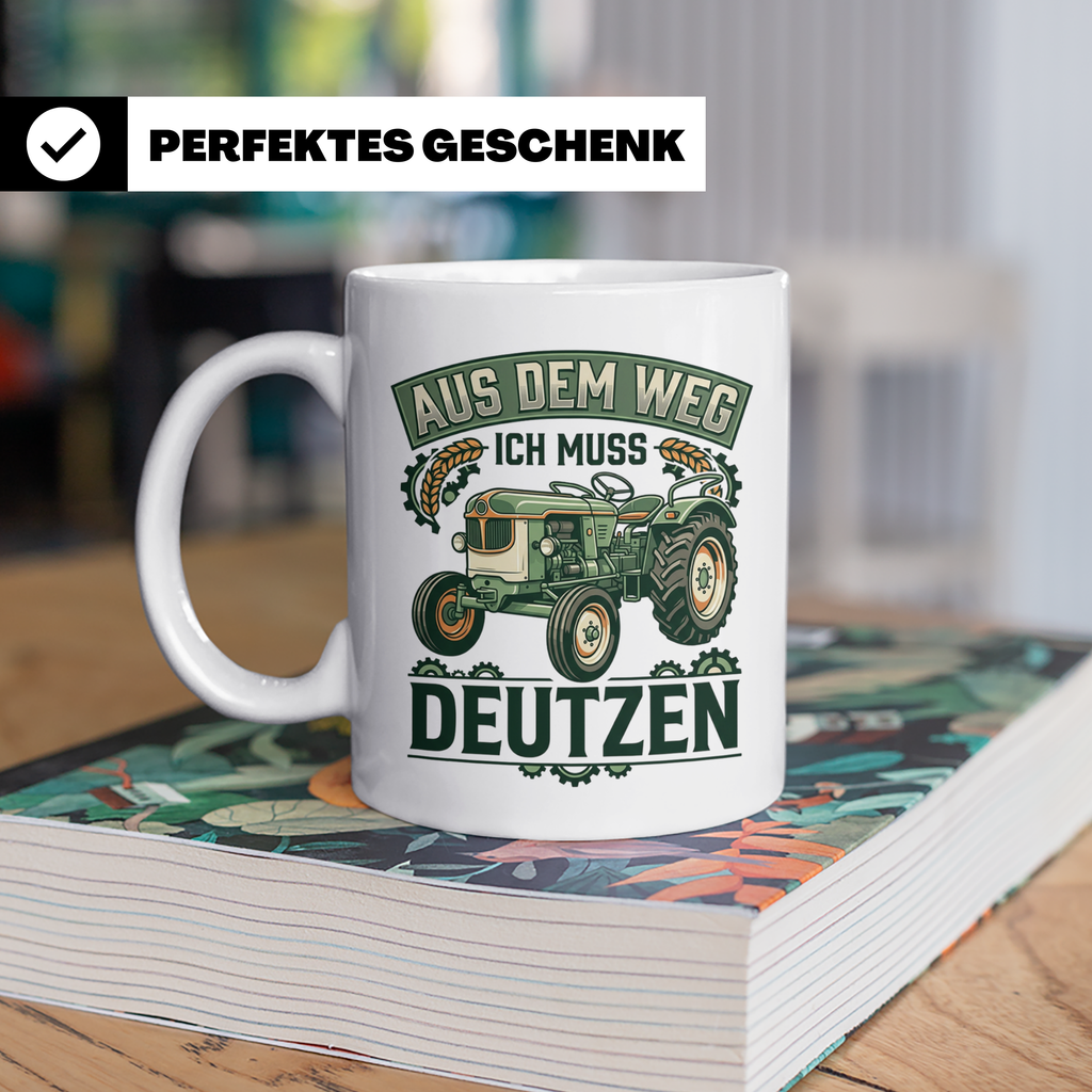 Deutz Tasse mit Spruch Aus dem Weg ich muss Deutzen | Trakto – Weiß [farbe:weiß]