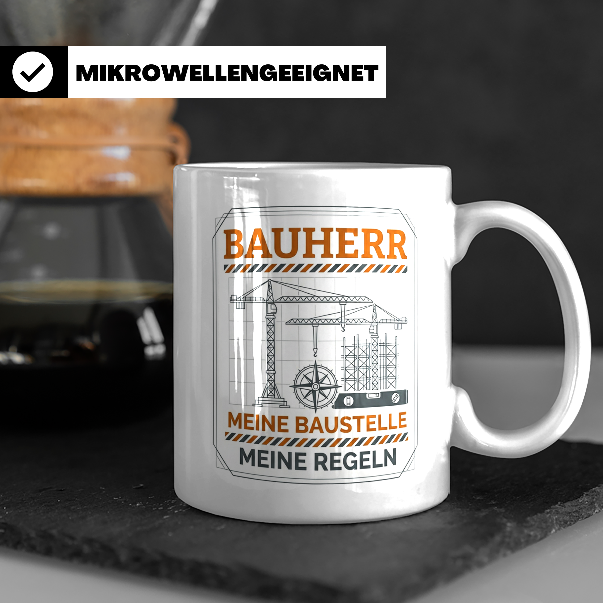 Bauherr Tasse Meine Baustelle Meine Regeln, Geschenk Richtfe – Weiß [farbe:weiß]