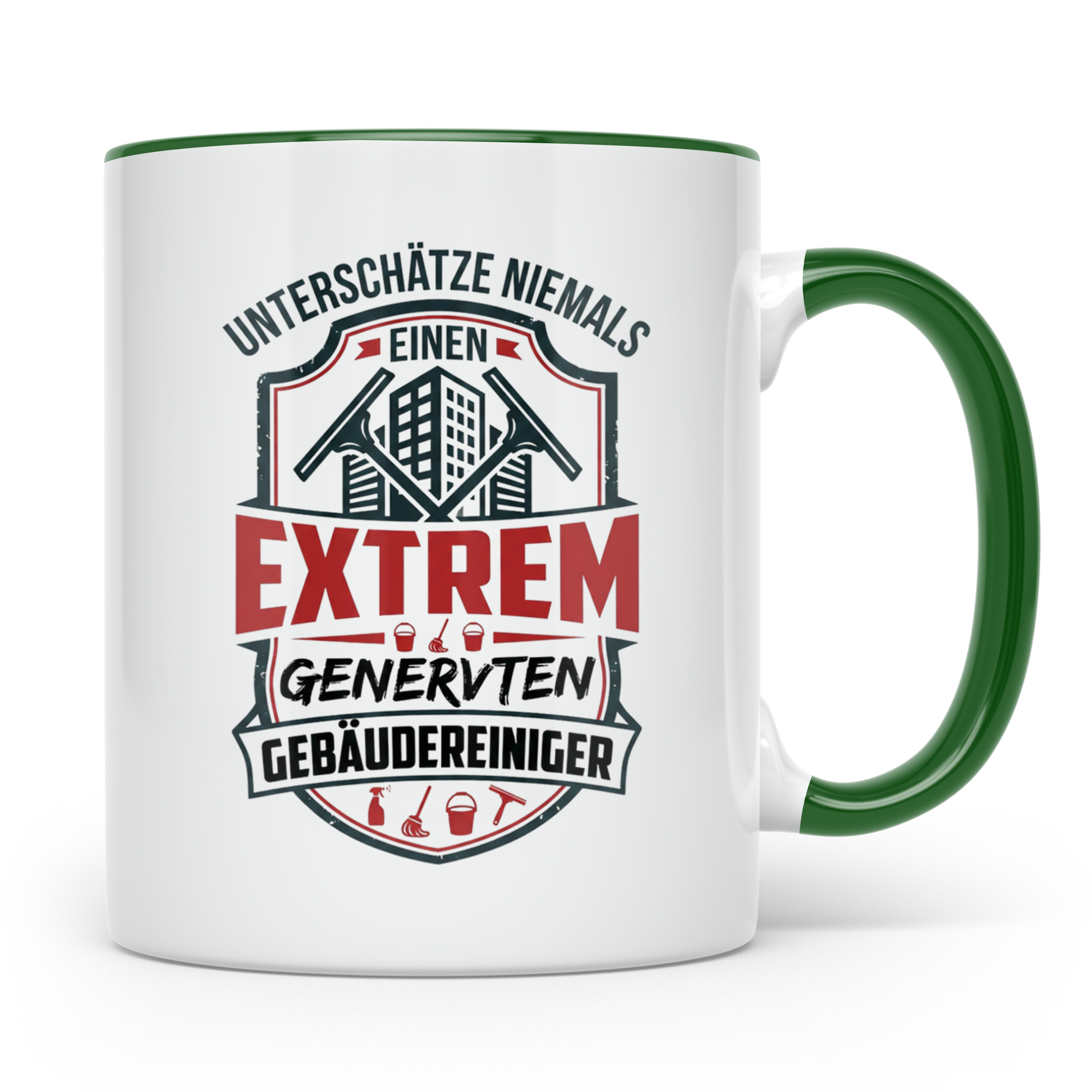 Gebäudereiniger Tasse Spruch Unterschätze niemals genervten  – Grün [farbe:grün]