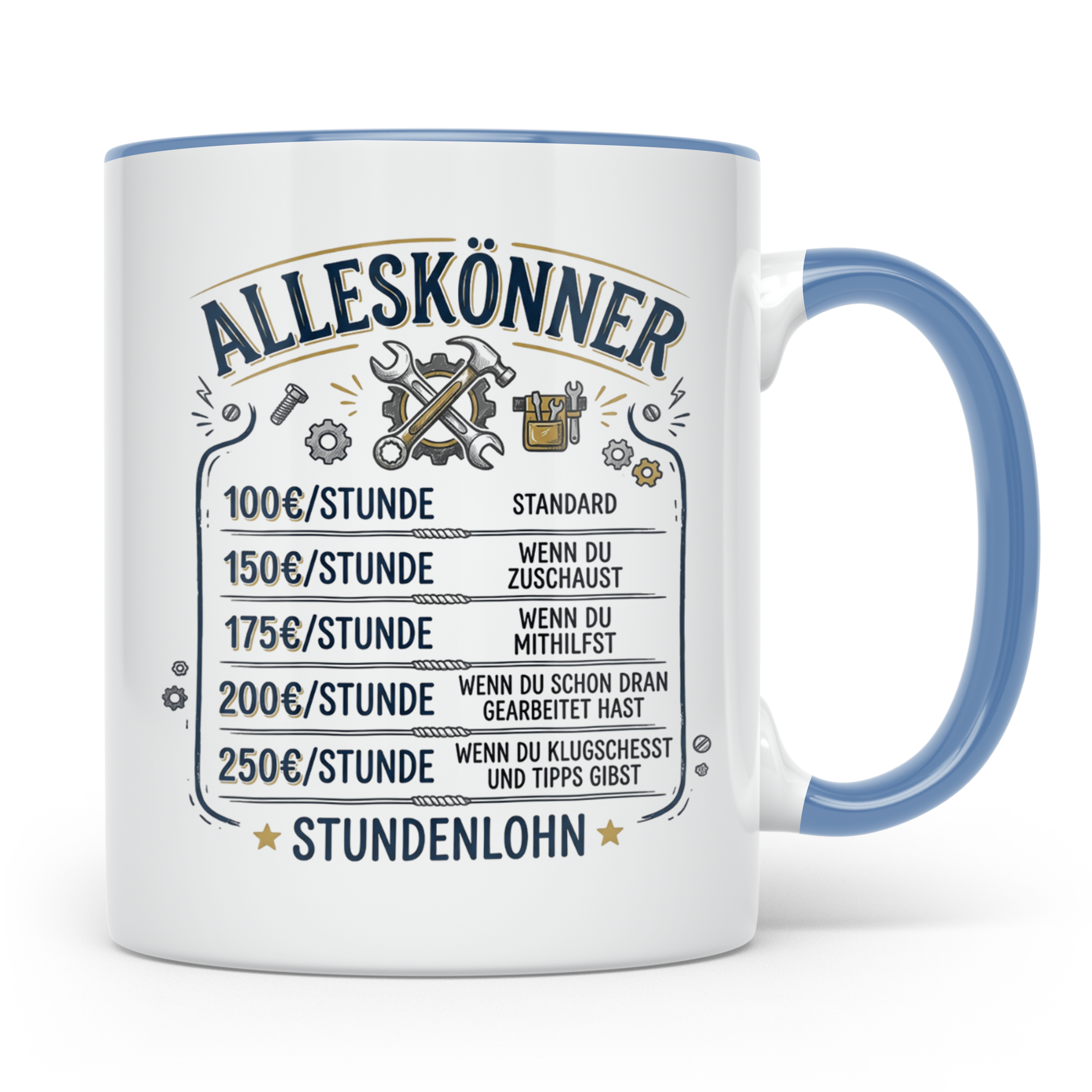 Handwerker Tasse mit lustigem Spruch Stundenlohn Alleskönner – Blau [farbe:blau]