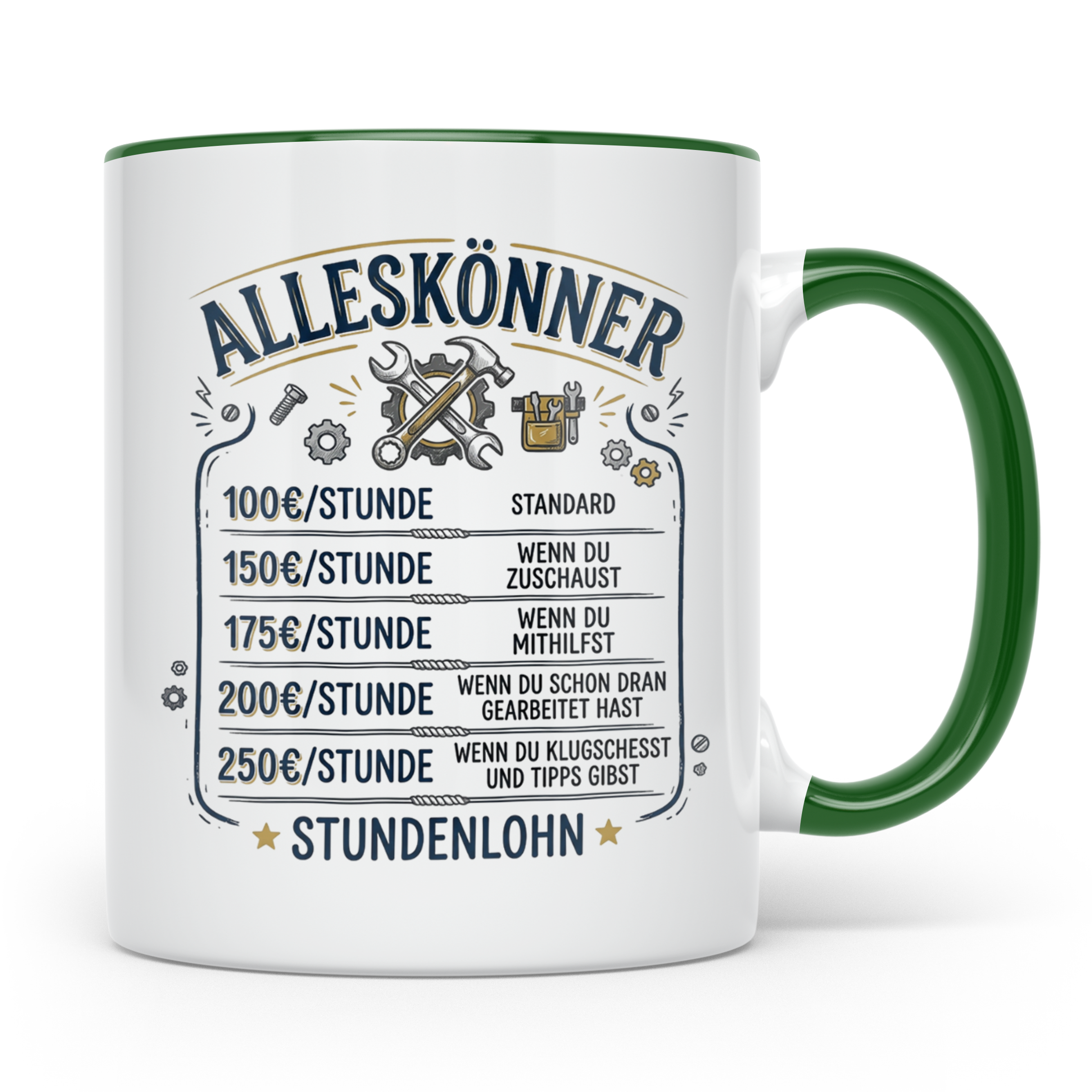 Handwerker Tasse mit lustigem Spruch Stundenlohn Alleskönner – Grün [farbe:grün]
