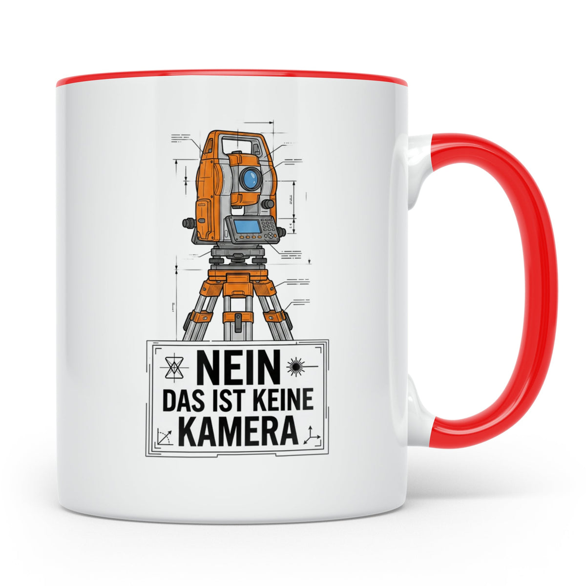 Vermesser Tasse mit Spruch Nein das ist keine Kamera, Gesche – Rot [farbe:rot]