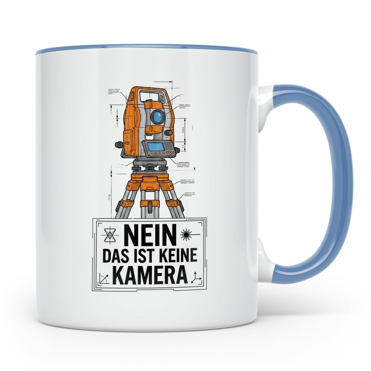 Vermesser Tasse mit Spruch Nein das ist keine Kamera, Gesche – Blau [farbe:blau]