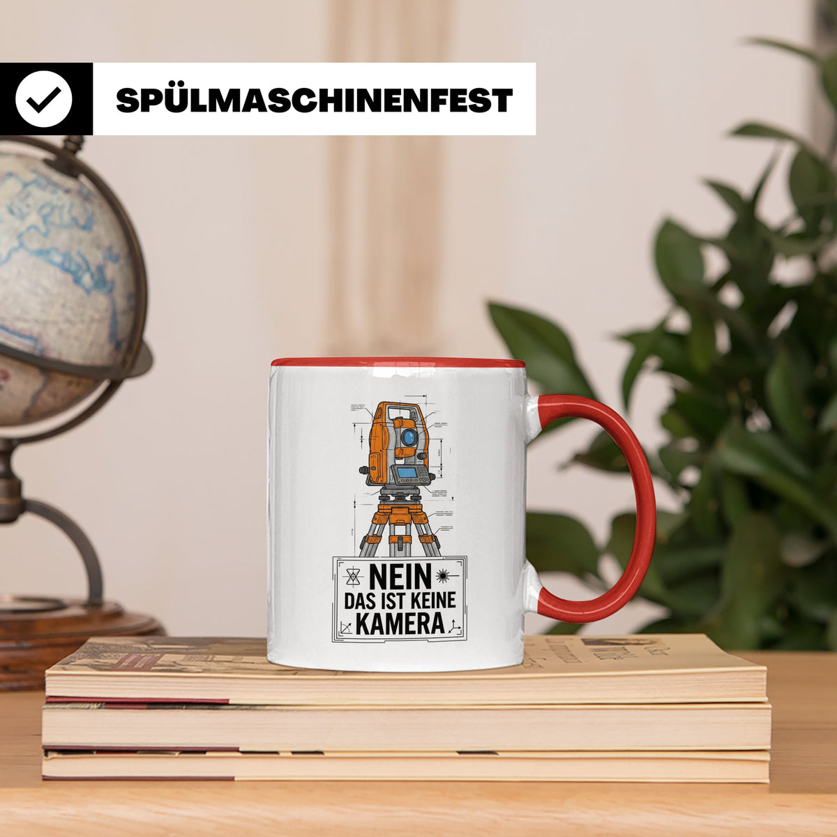 Vermesser Tasse mit Spruch Nein das ist keine Kamera, Gesche – Rot [farbe:rot]