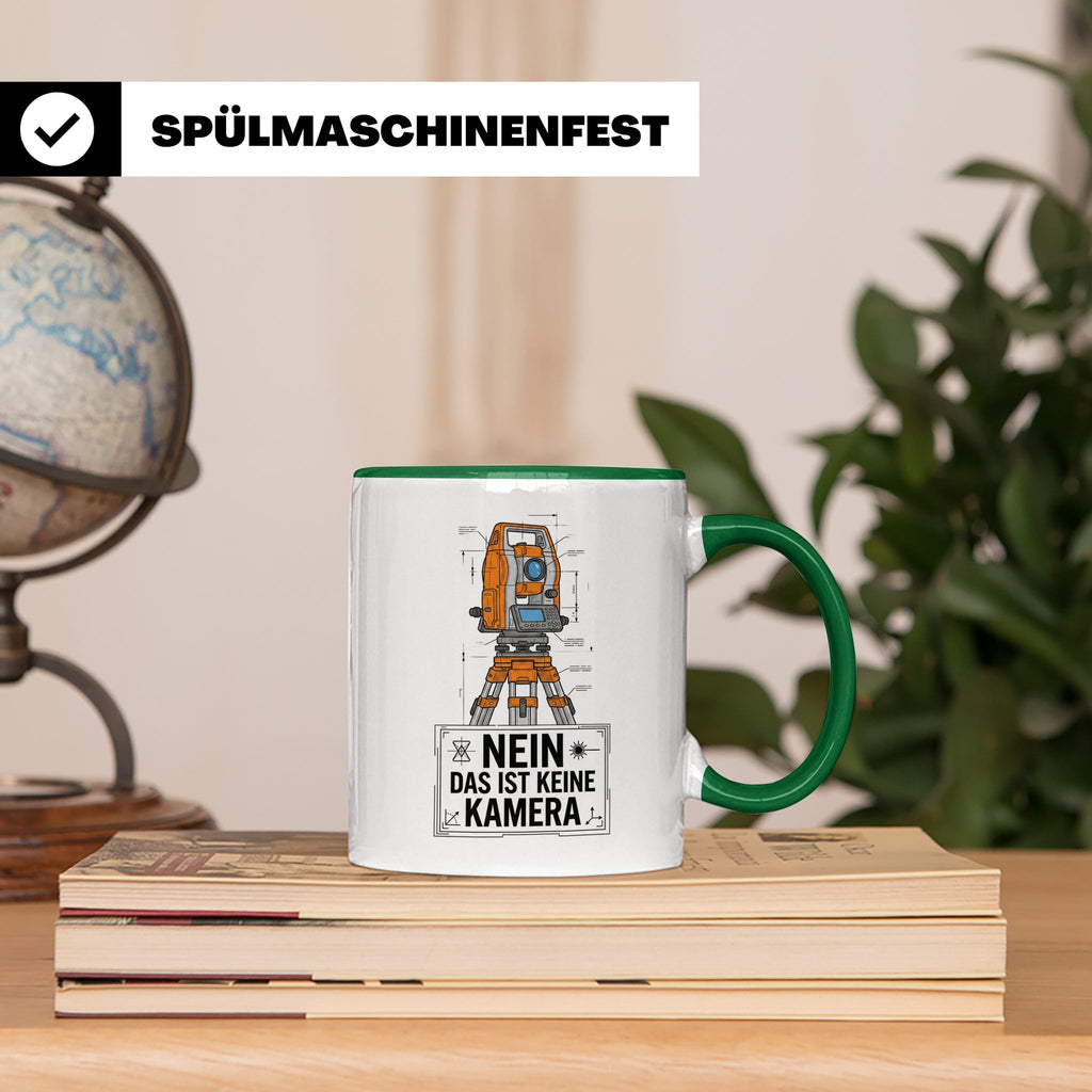 Vermesser Tasse mit Spruch Nein das ist keine Kamera, Gesche – Grün [farbe:grün]