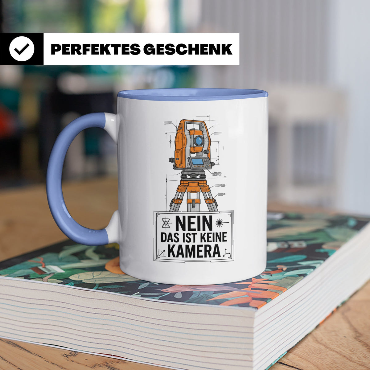 Vermesser Tasse mit Spruch Nein das ist keine Kamera, Gesche – Blau [farbe:blau]