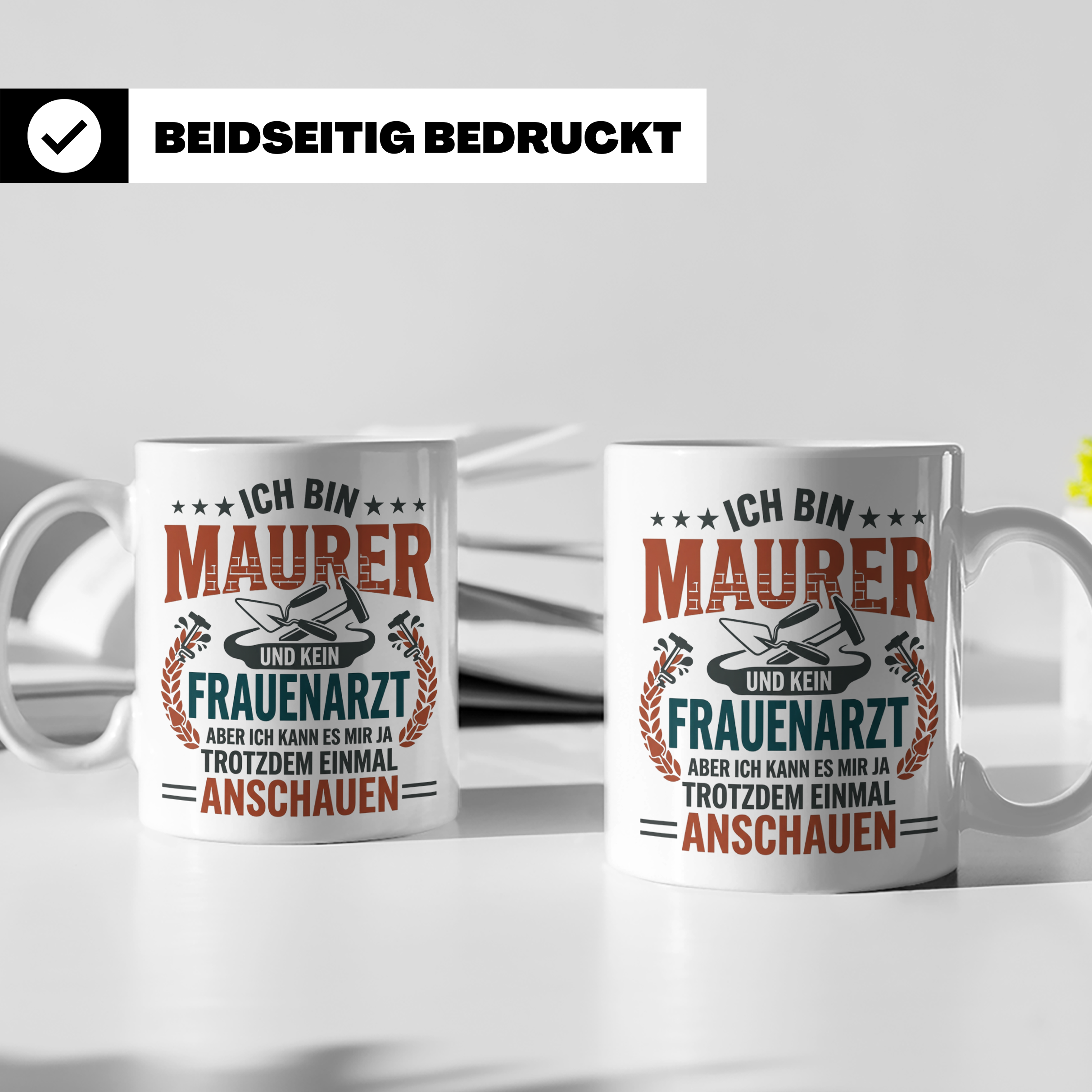 Maurer Tasse mit Spruch Ich bin Maurer kein Frauenarzt lusti – Weiß [farbe:weiß]