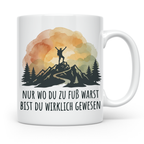 Wander Tasse mit Spruch 'Nur wo du zu Fuß warst' | Bergsteig – Weiß [farbe:weiß]