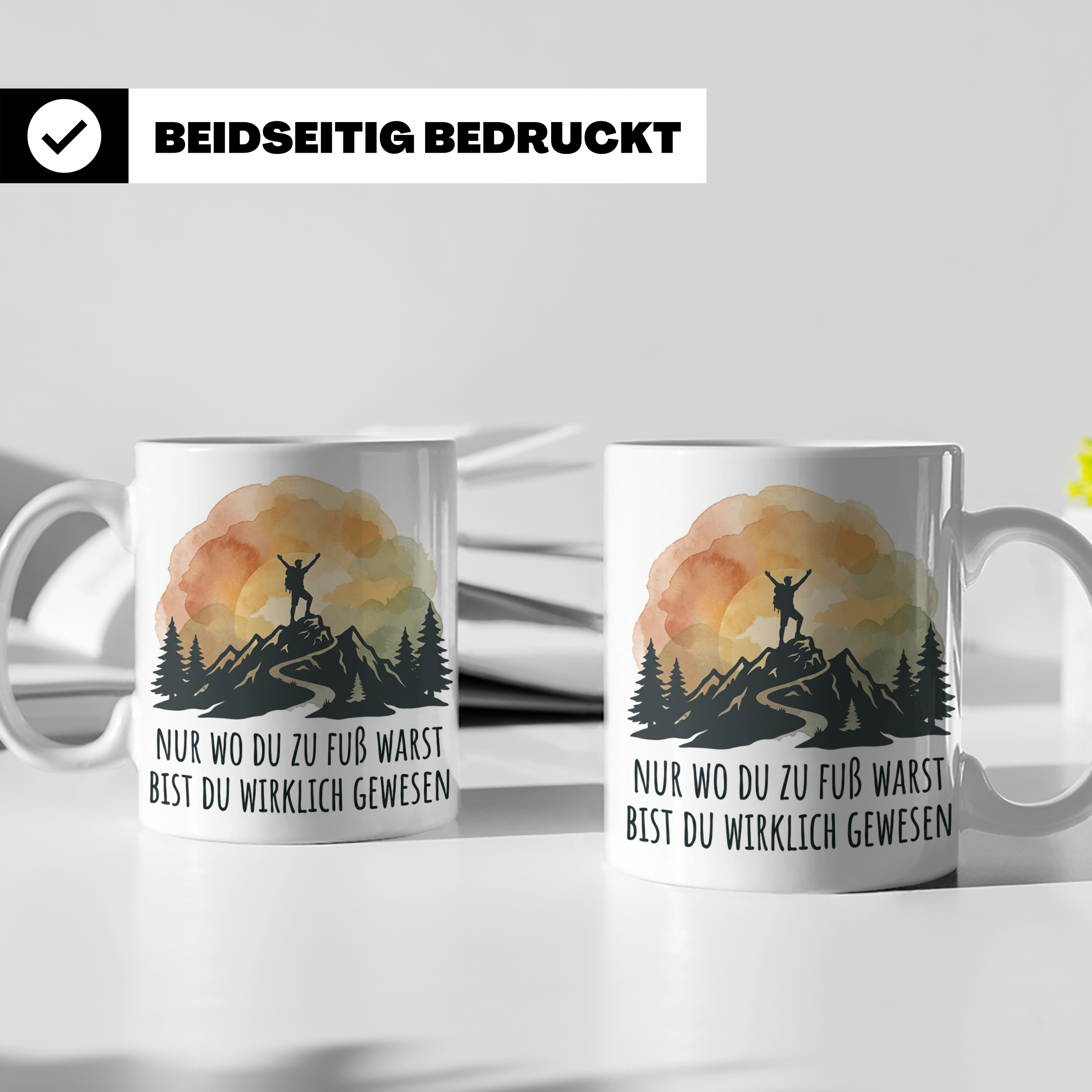 Wander Tasse mit Spruch 'Nur wo du zu Fuß warst' | Bergsteig – Weiß [farbe:weiß]