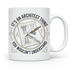 Architekten Tasse mit Spruch It's an Architect Thing Kaffeet – Weiß [farbe:weiß]